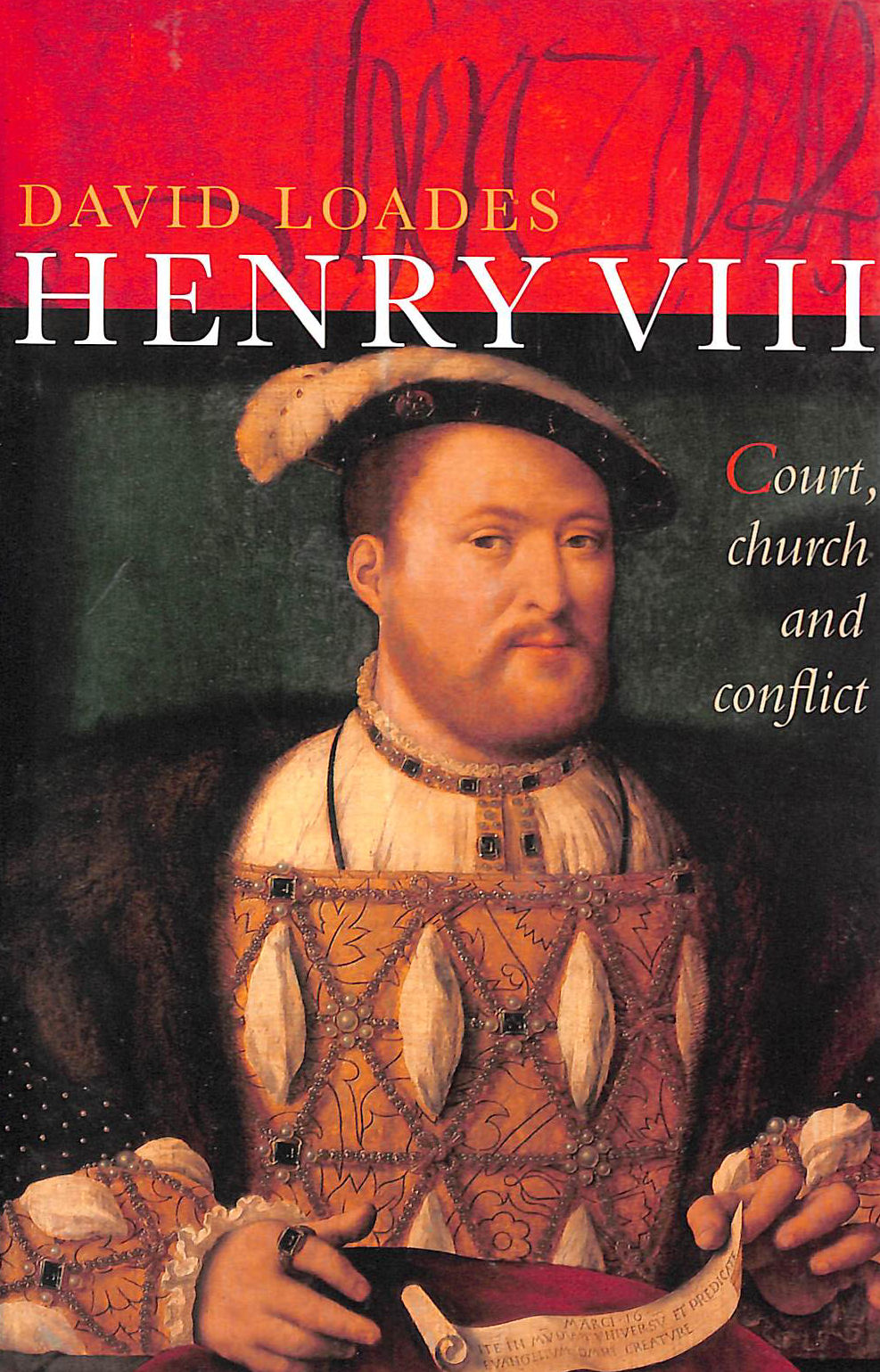 Henry VIII: Church, Court and Conflict