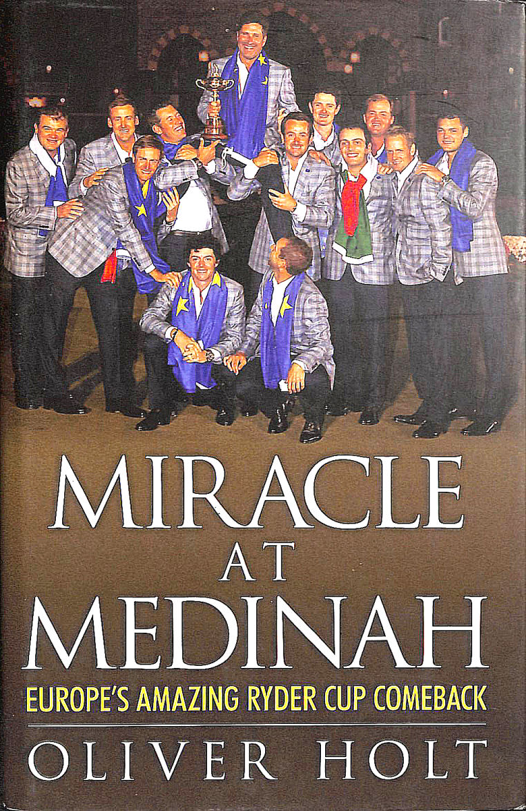 Miracle at Medinah: Europe's Amazing Ryder Cup Comeback