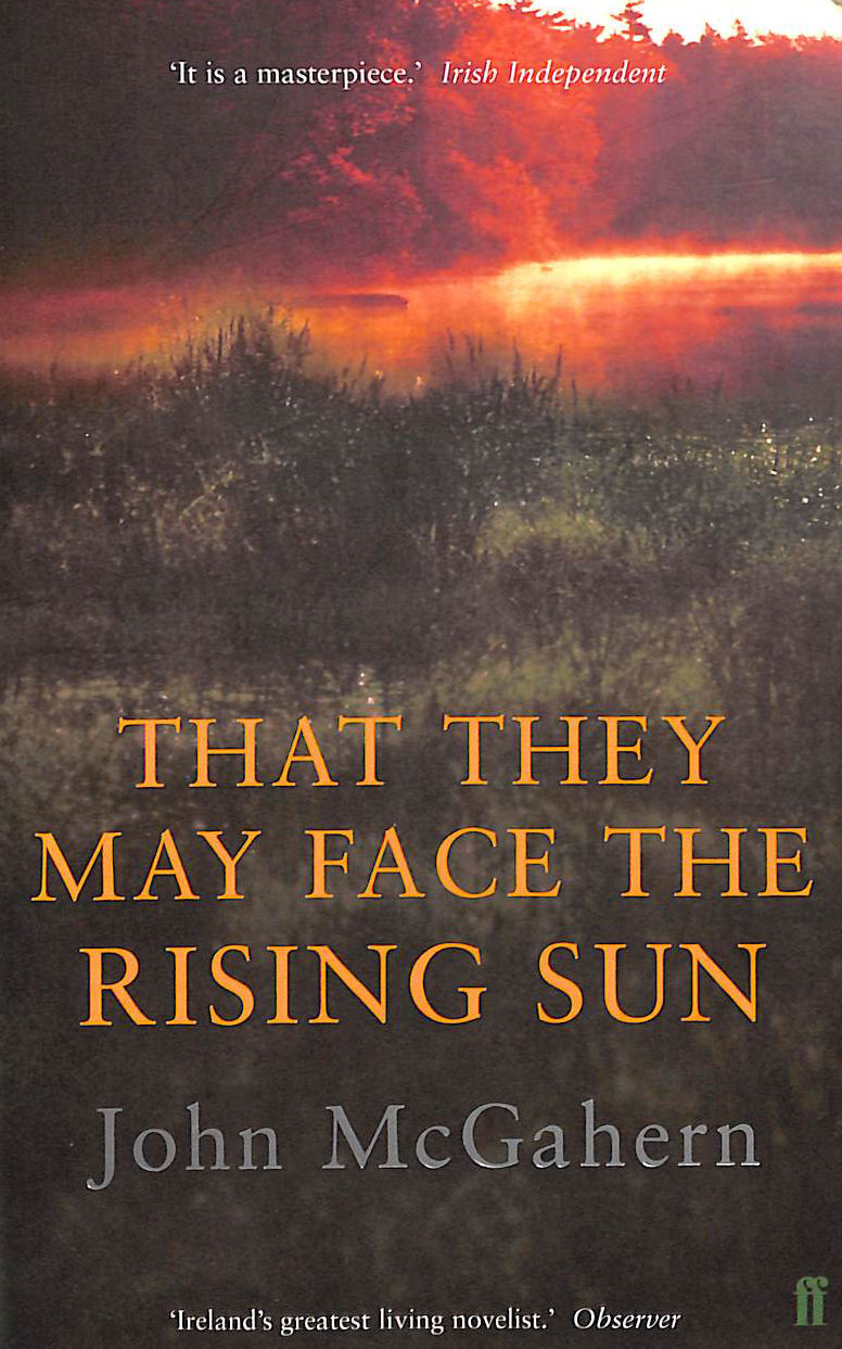 That They May Face the Rising Sun