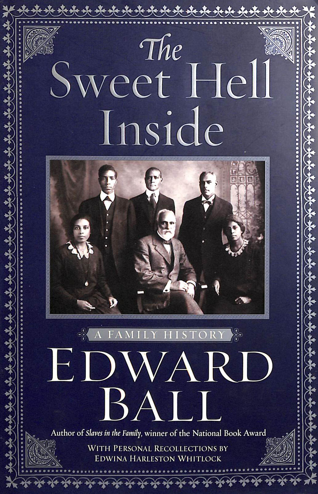 The Sweet Hell Inside: A Family History