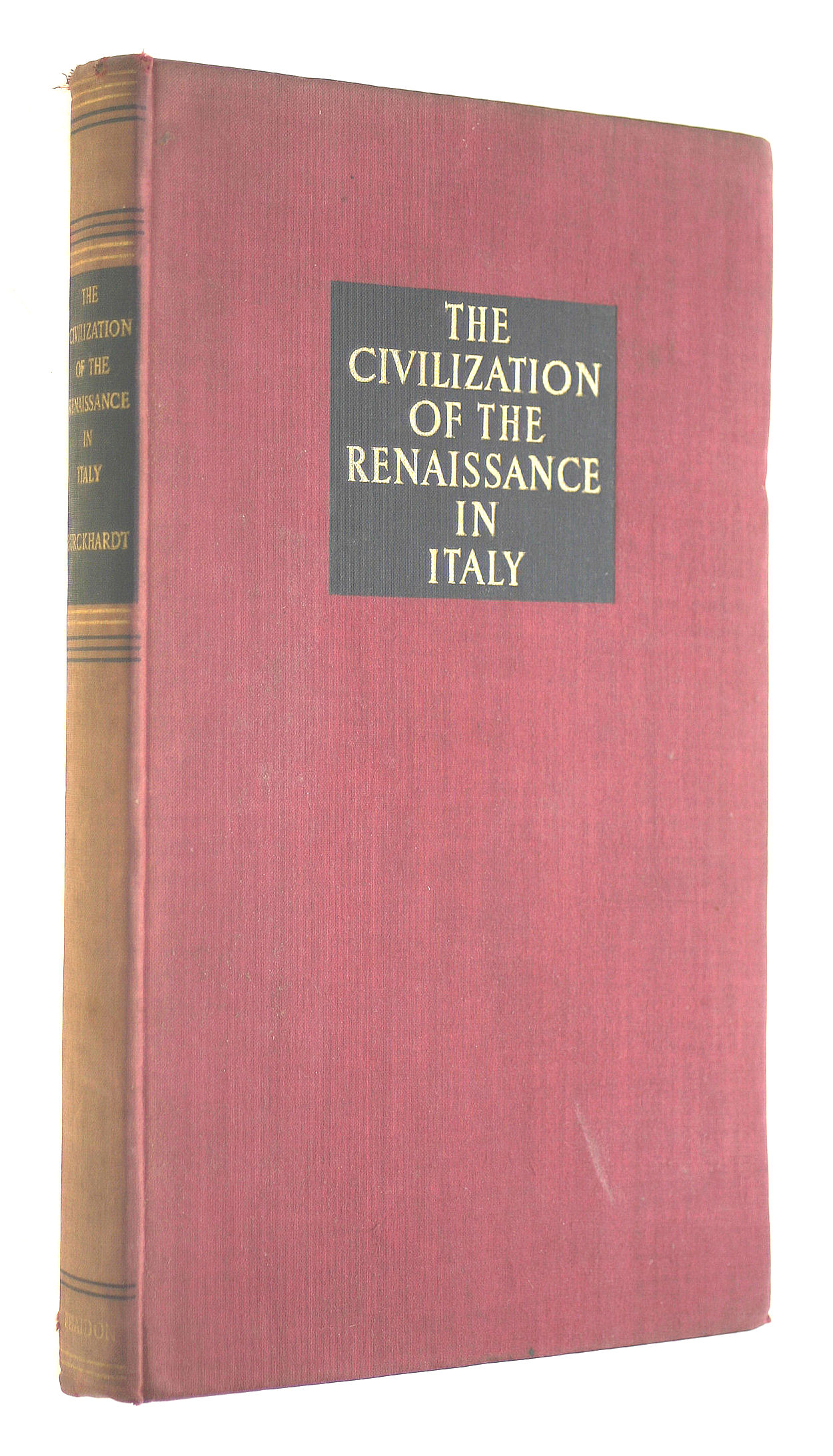 The Civilisation of the Renaissance in Italy