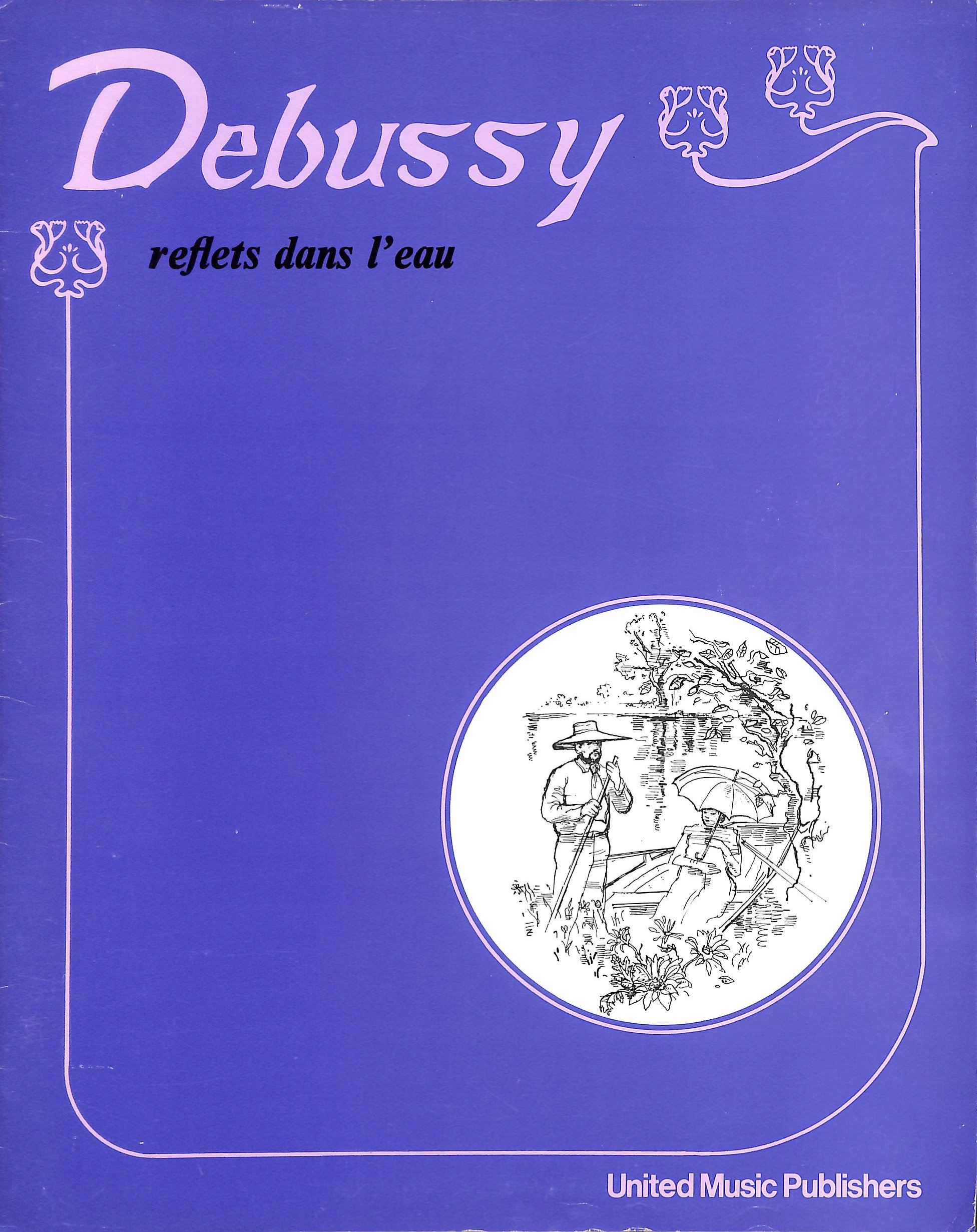 Claude Debussy - Reflets Dans L'Eau - from Images Book 1 - Piano Solo - Sheet Music