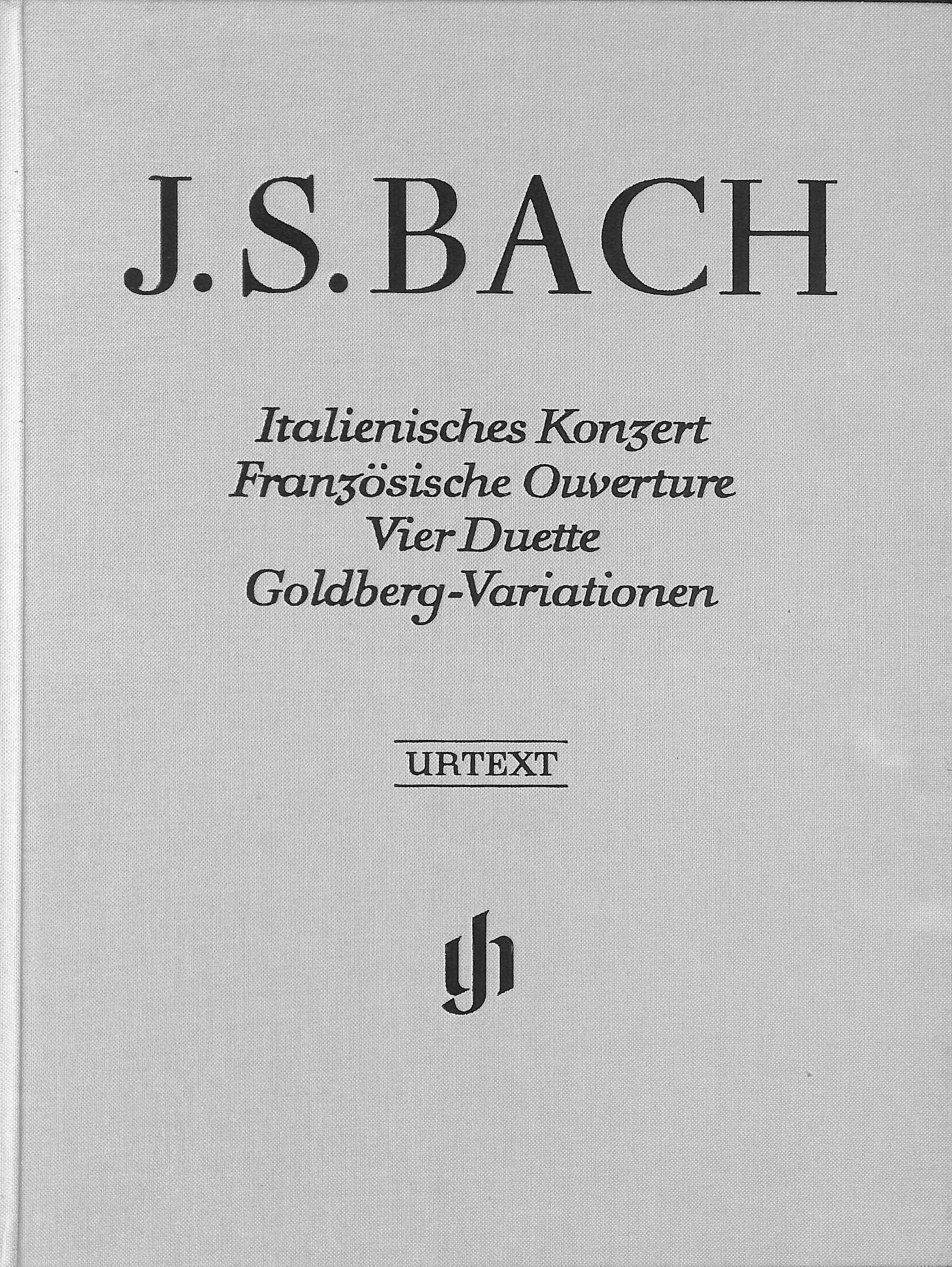 Italienisches Konzert, Franzosische Ouverture, Vier Duette, Goldberg-Variationen, Urtext