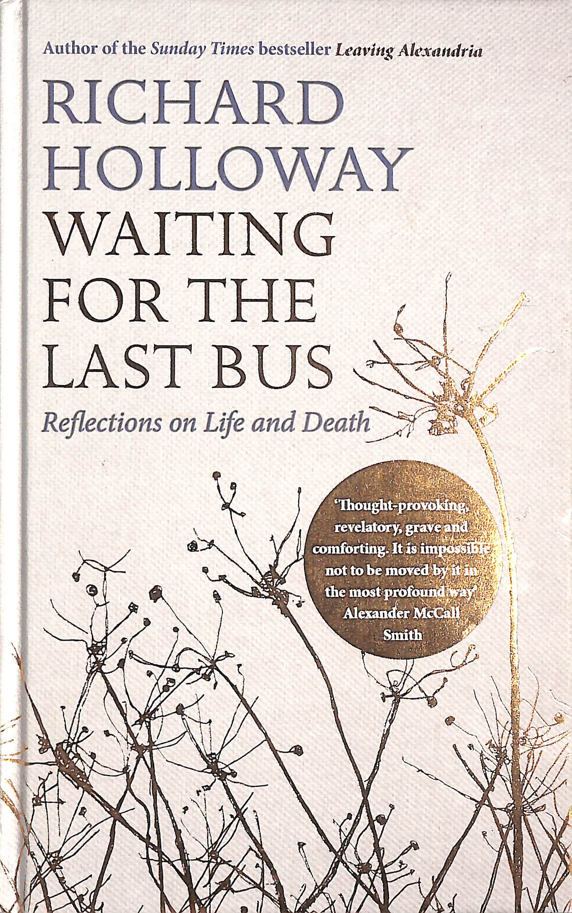 Waiting for the Last Bus: Reflections on Life and Death