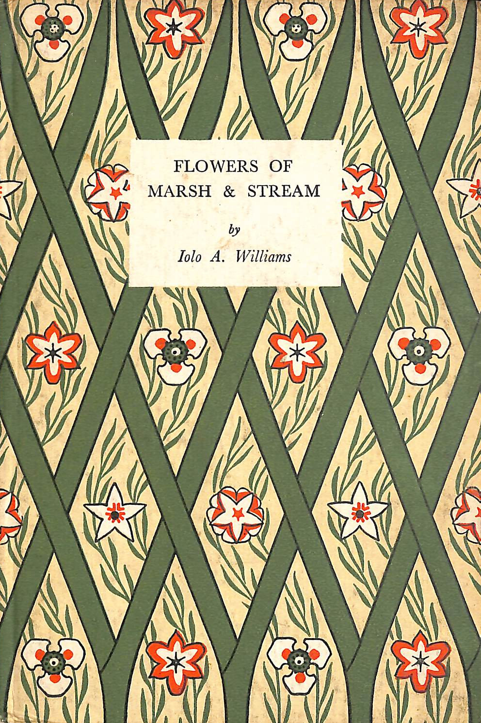 Flowers of Marsh and Stream. King Penguin No.27
