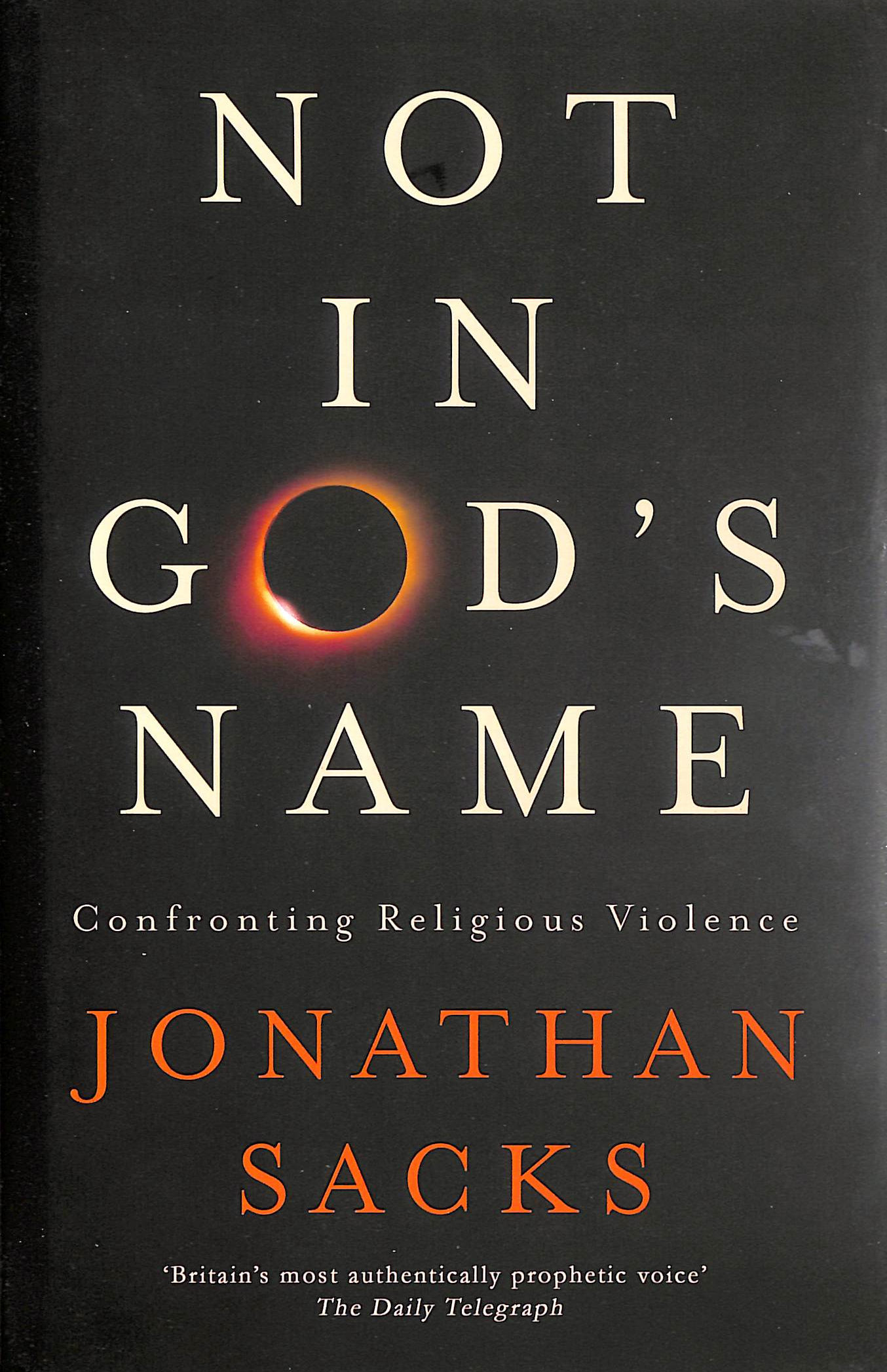 Not in God's Name: Confronting Religious Violence