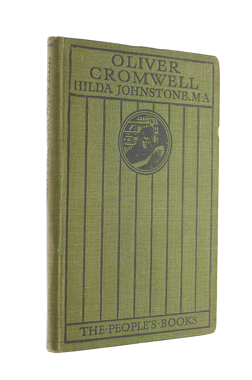 Oliver Cromwell and His Times (The people's books)