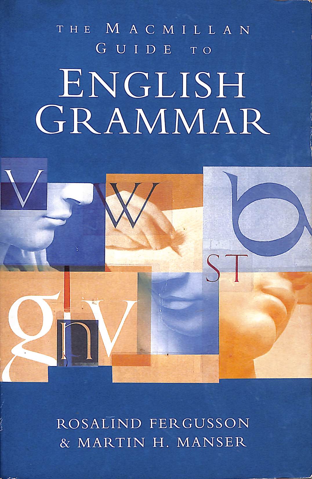 The Macmillan English Grammar Guide