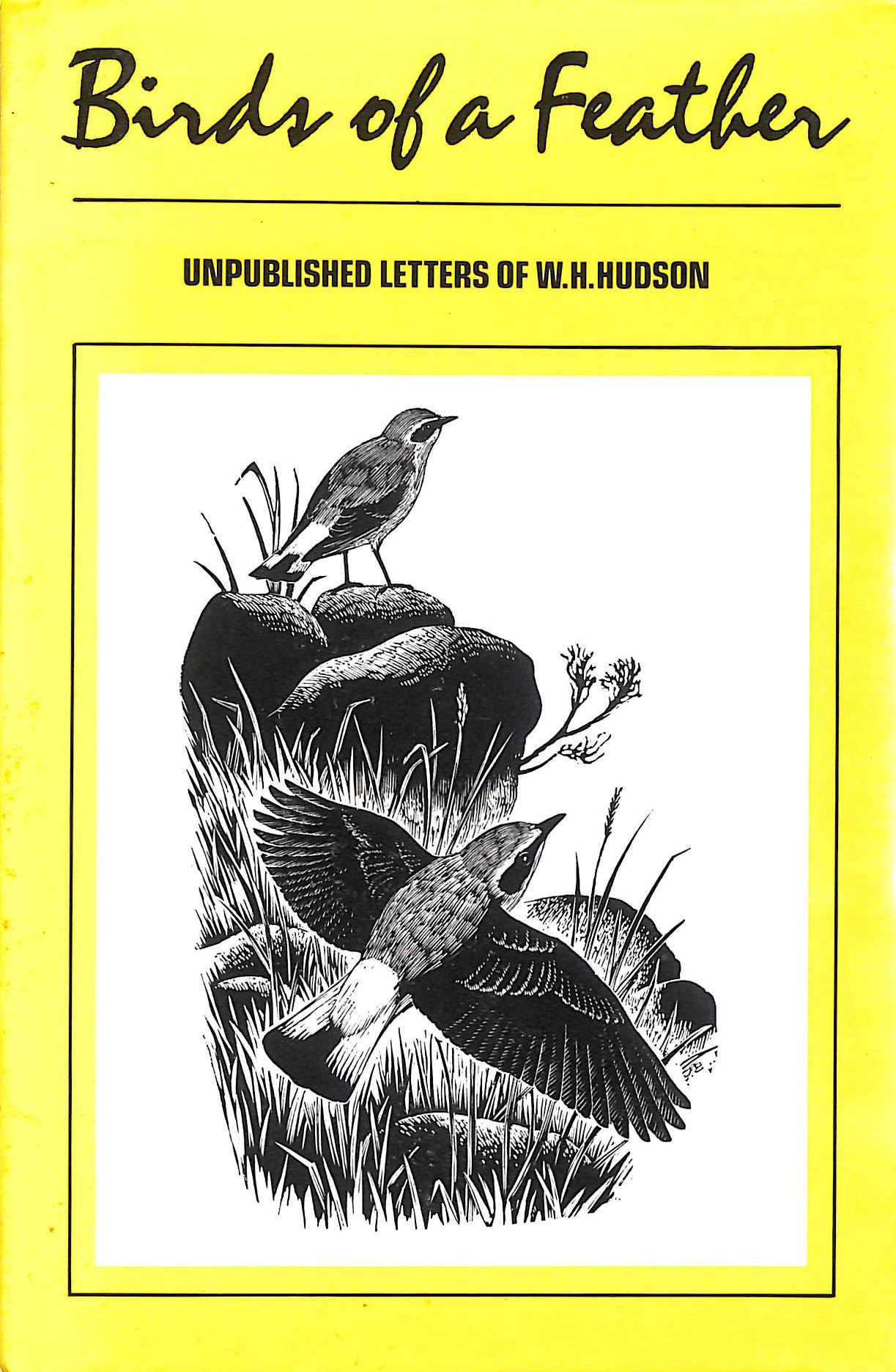 Birds of a Feather: Unpublished Letters of W.H.Hudson