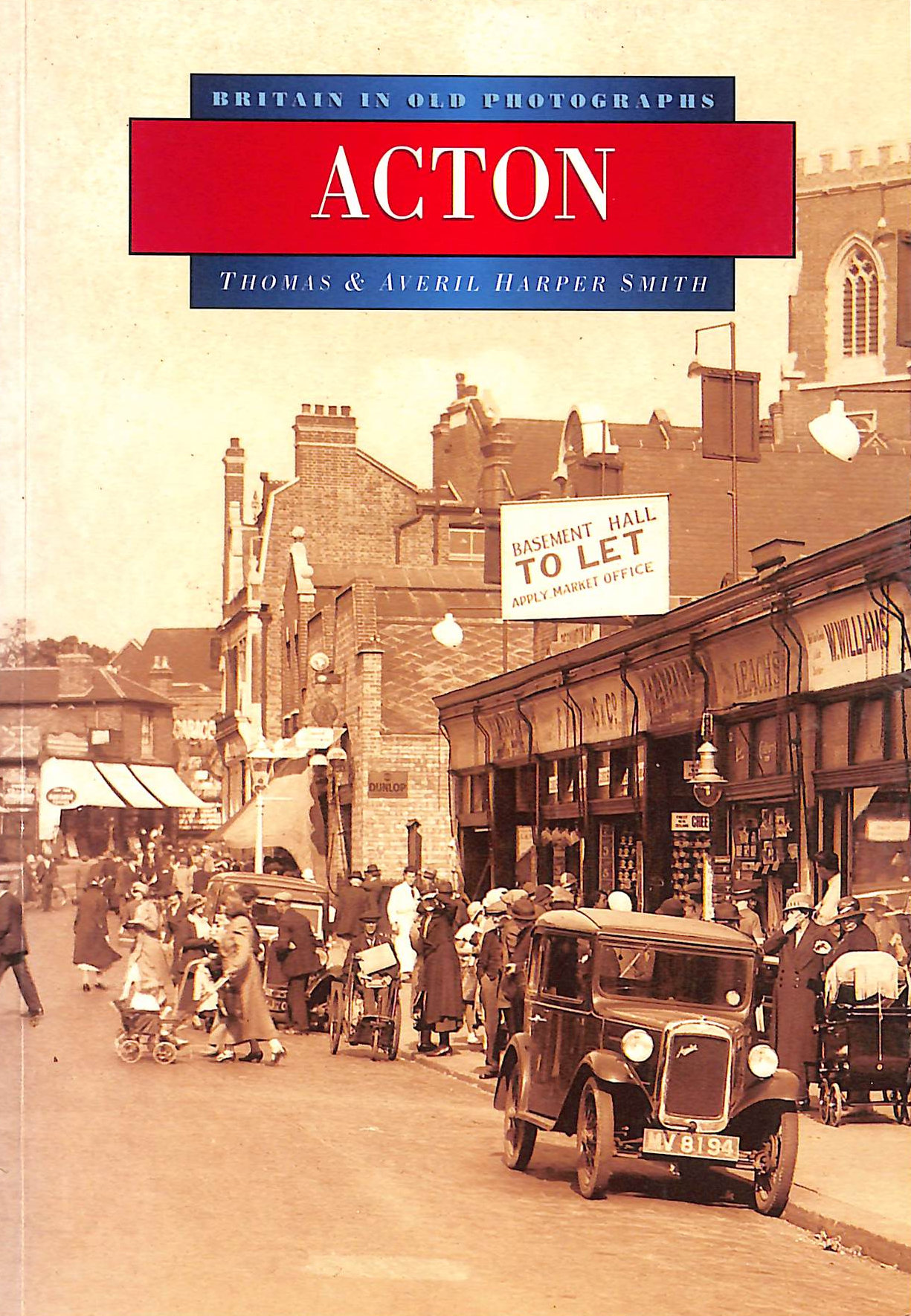 Acton in Old Photographs