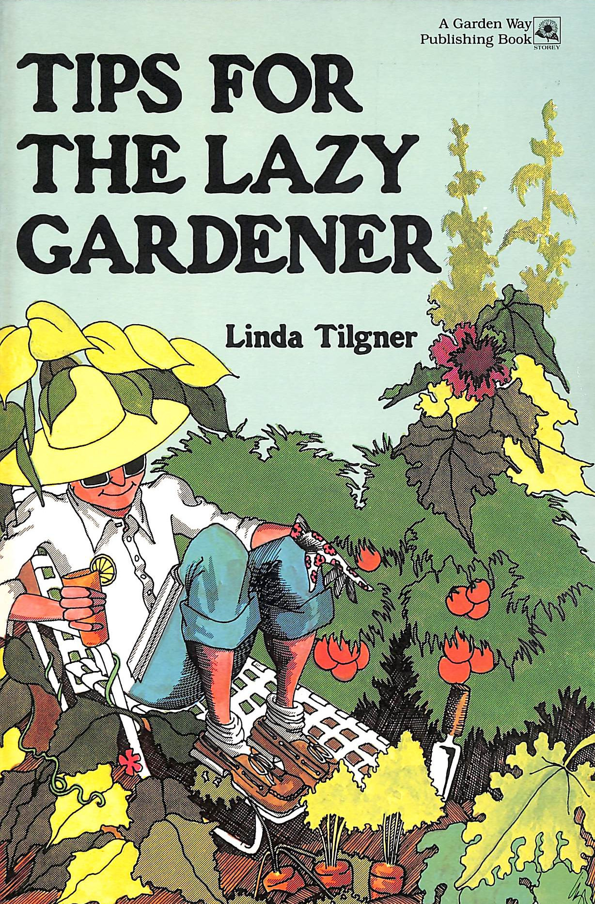 Tips for the Lazy Gardener