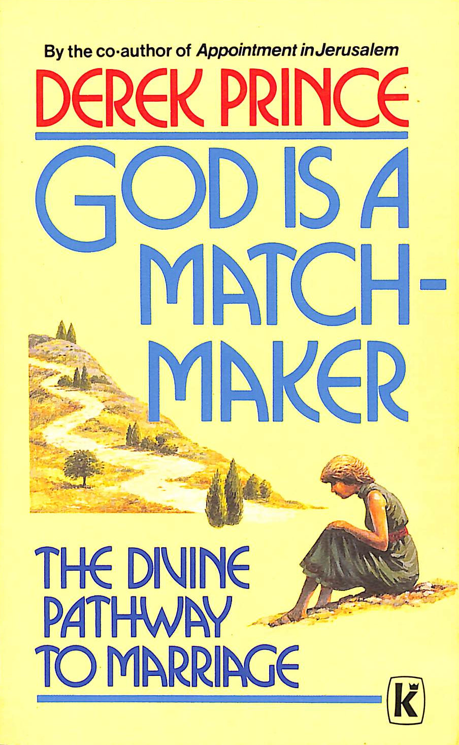 God is a Matchmaker
