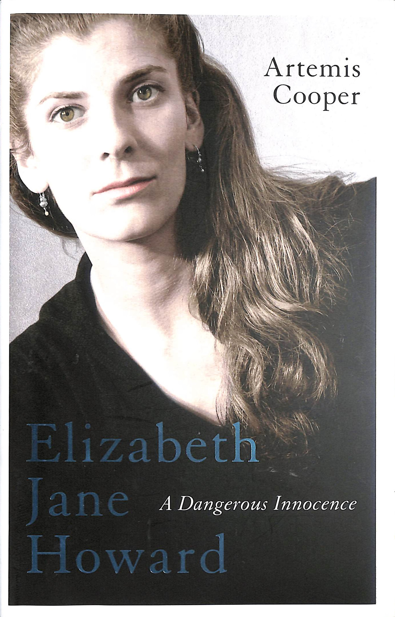 Elizabeth Jane Howard: A Dangerous Innocence