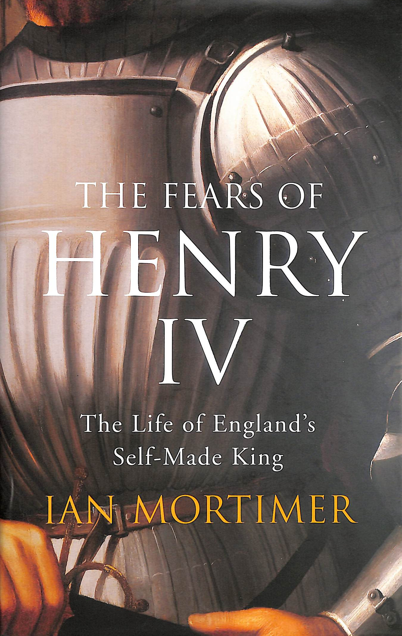 The Fears of Henry IV