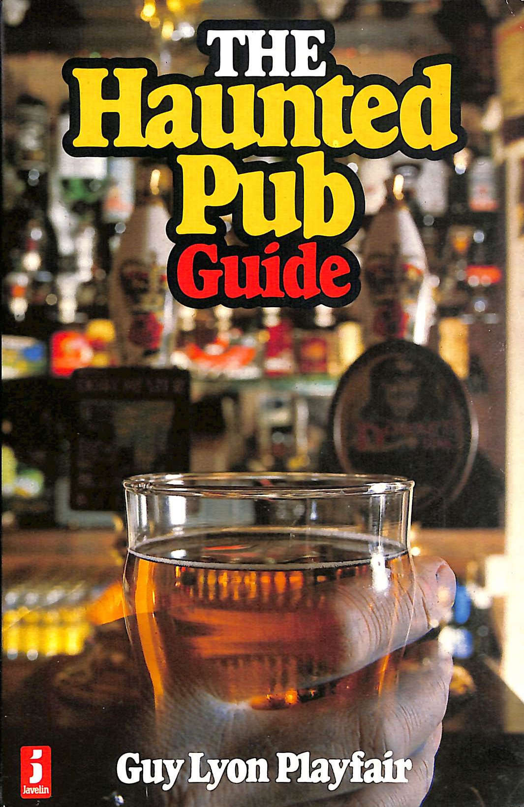 The Haunted Pub Guide