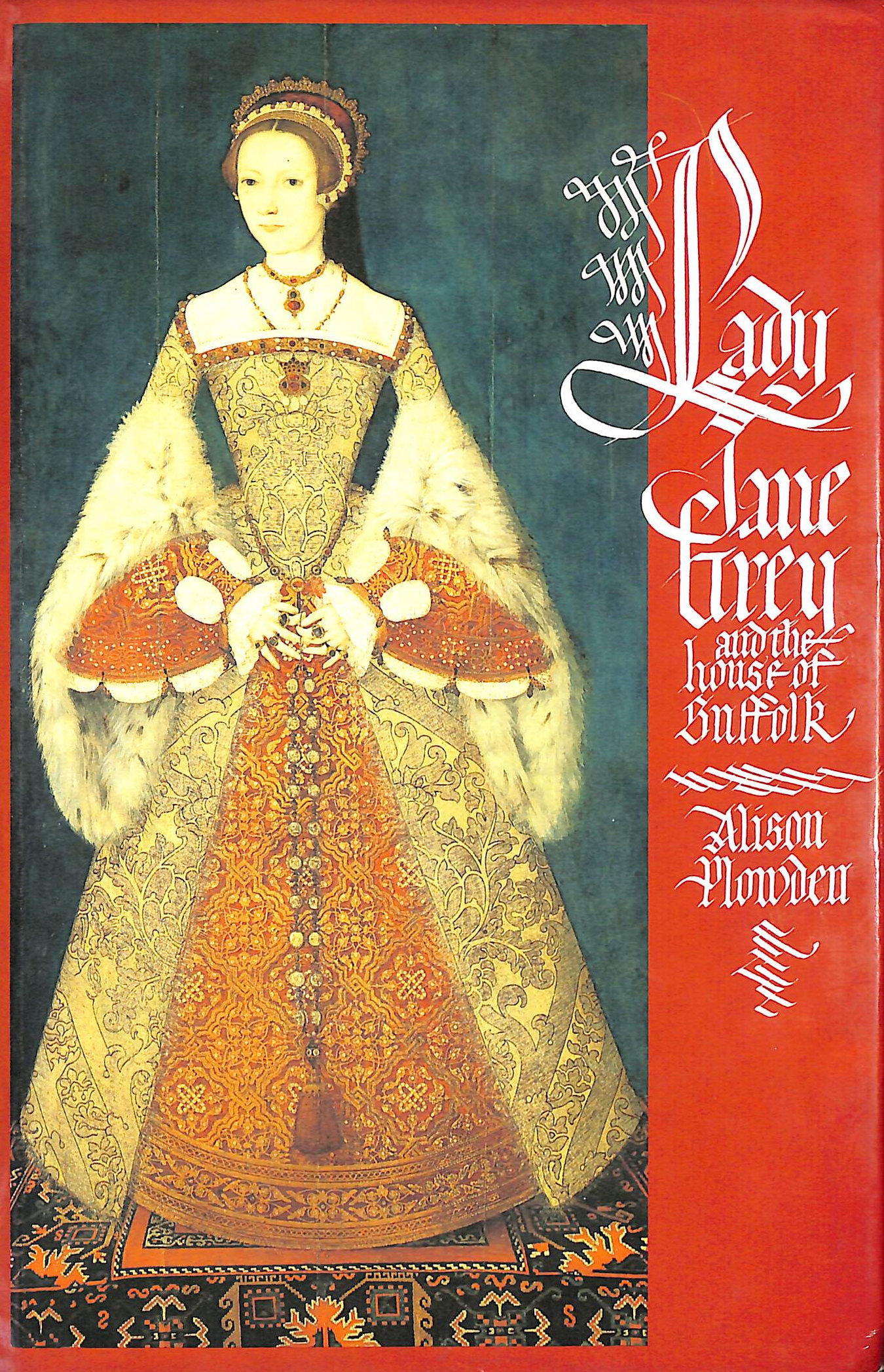 Lady Jane Grey and the House of Suffolk