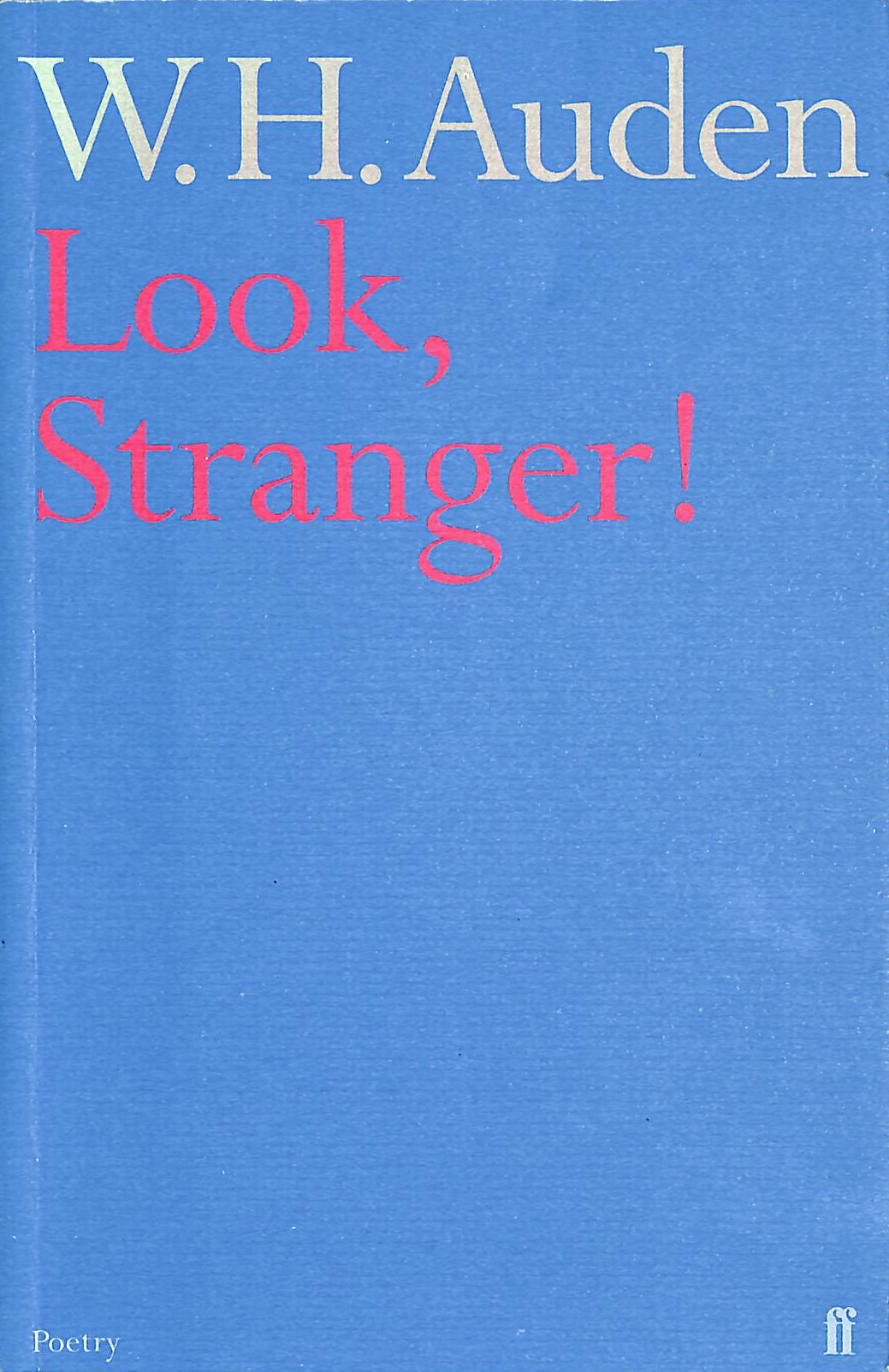 Look, Stranger!