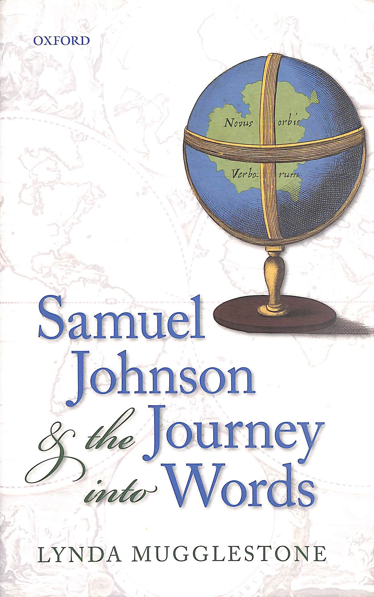 Samuel Johnson and the Journey into Words