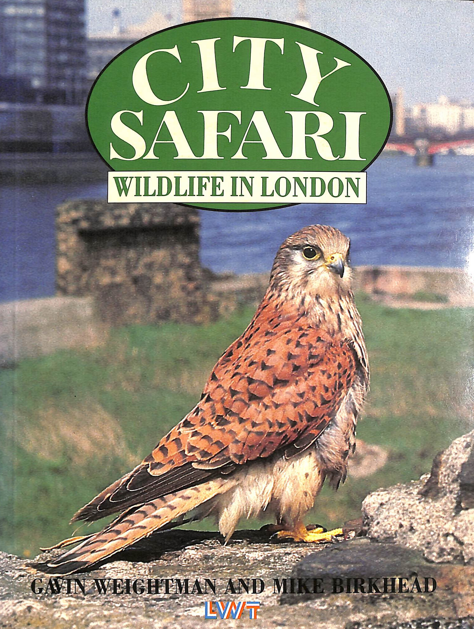 City Safari, Wild Life in London