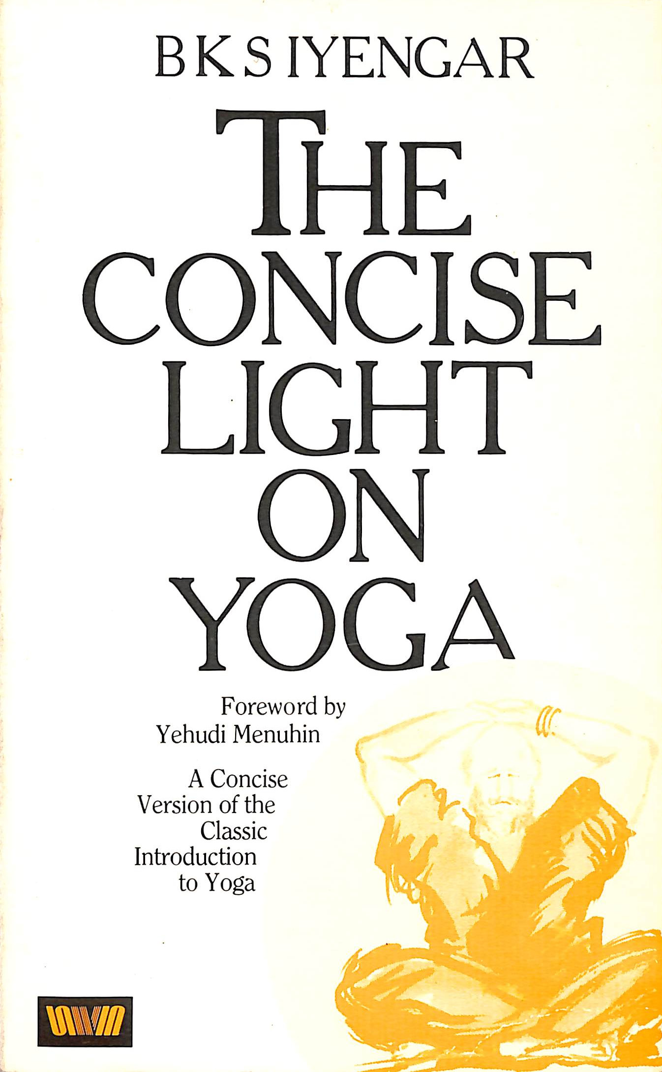 The Concise Light on Yoga
