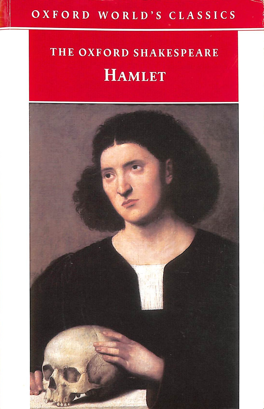 The Oxford Shakespeare: Hamlet (Oxford World's Classics)