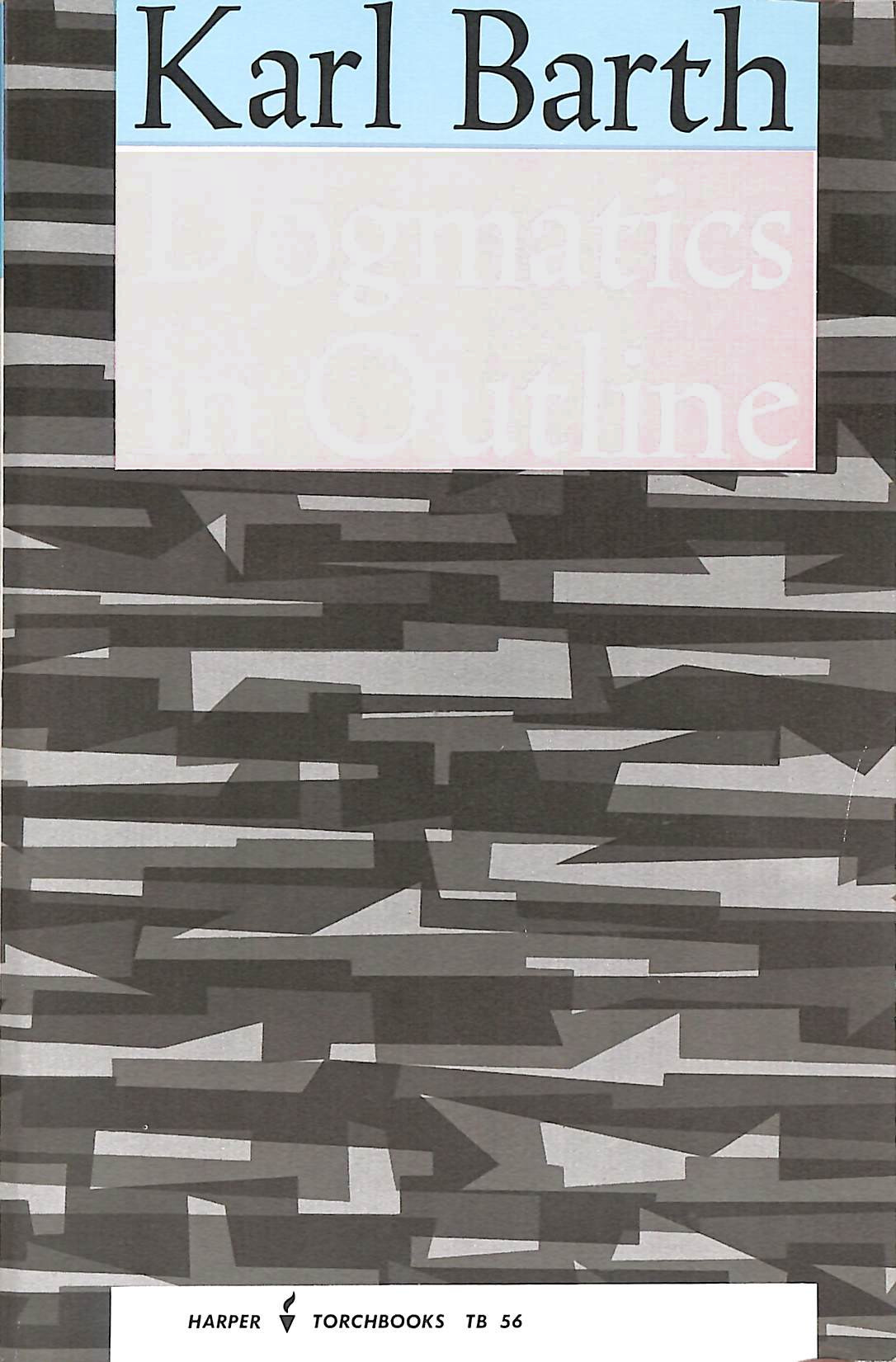 Dogmatics in Outline
