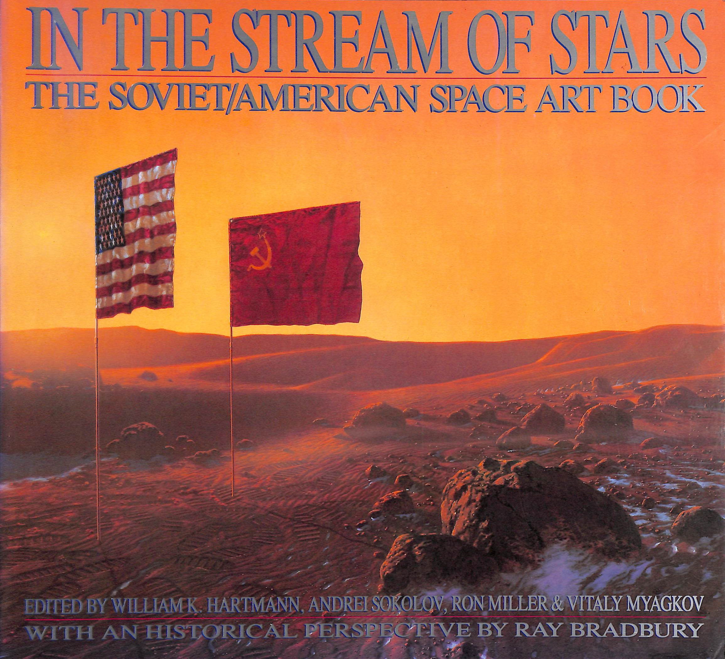 In the Stream of the Stars: Soviet/American Space Art Book