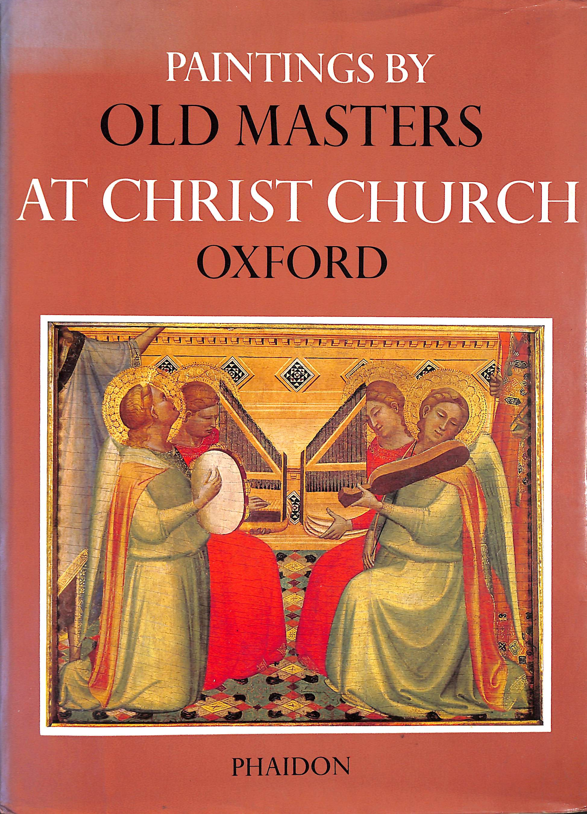 Paintings by Old Masters at Christ Church, Oxford: Catalogue