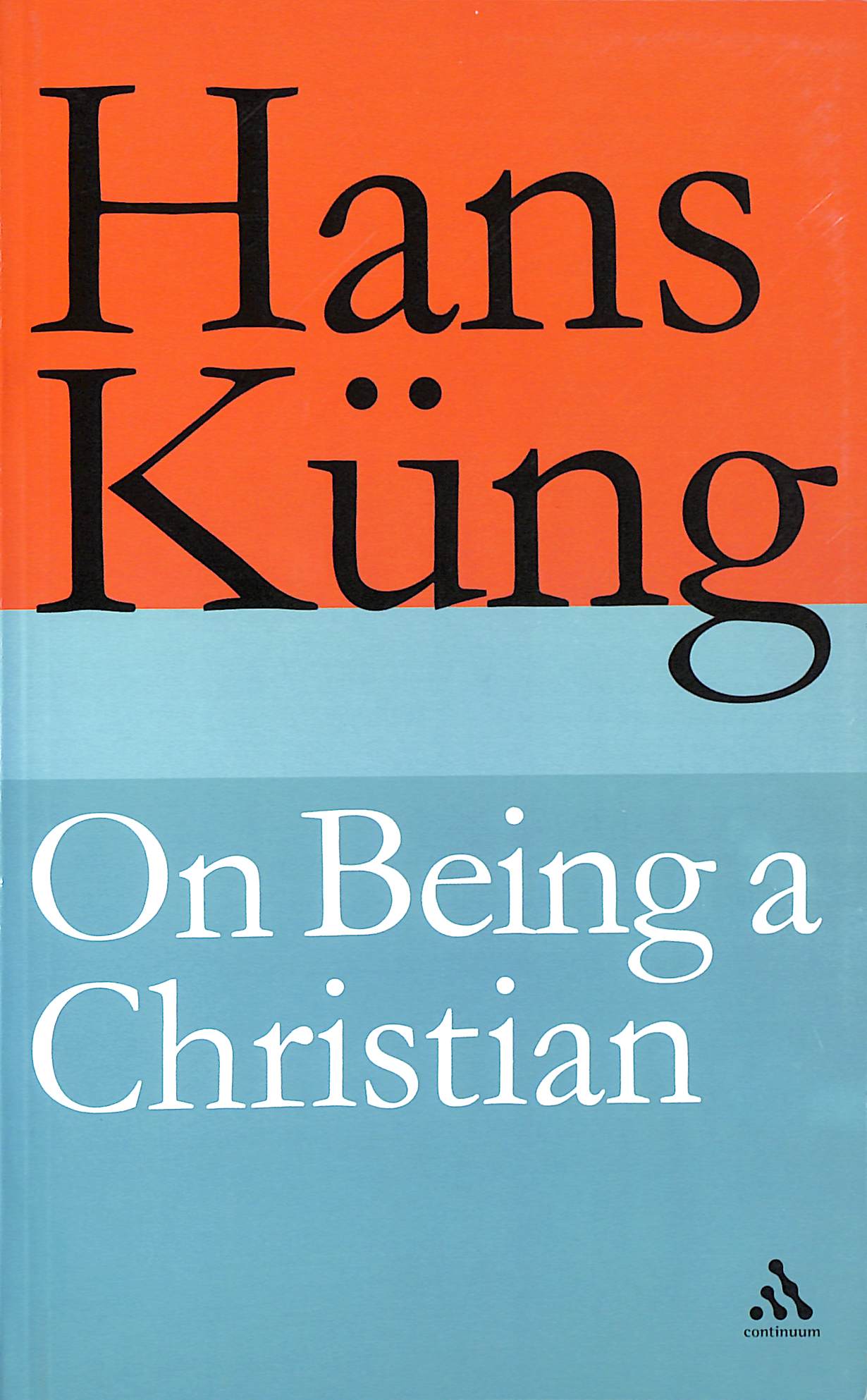 On Being a Christian