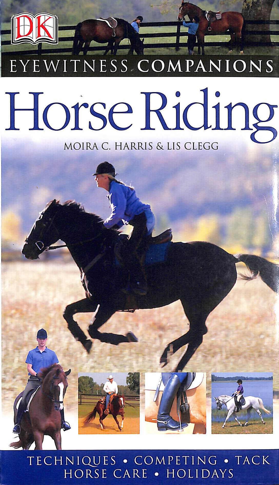 Horse Riding: Eyewitness Companion
