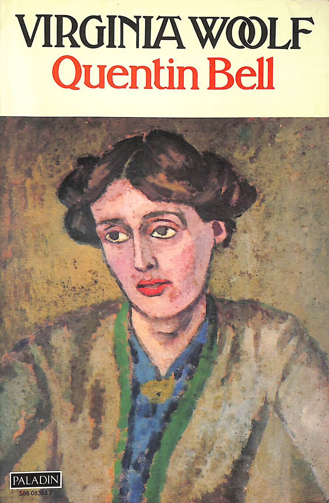 Virginia Woolf (Stephen), Volume One 1882 - 1912