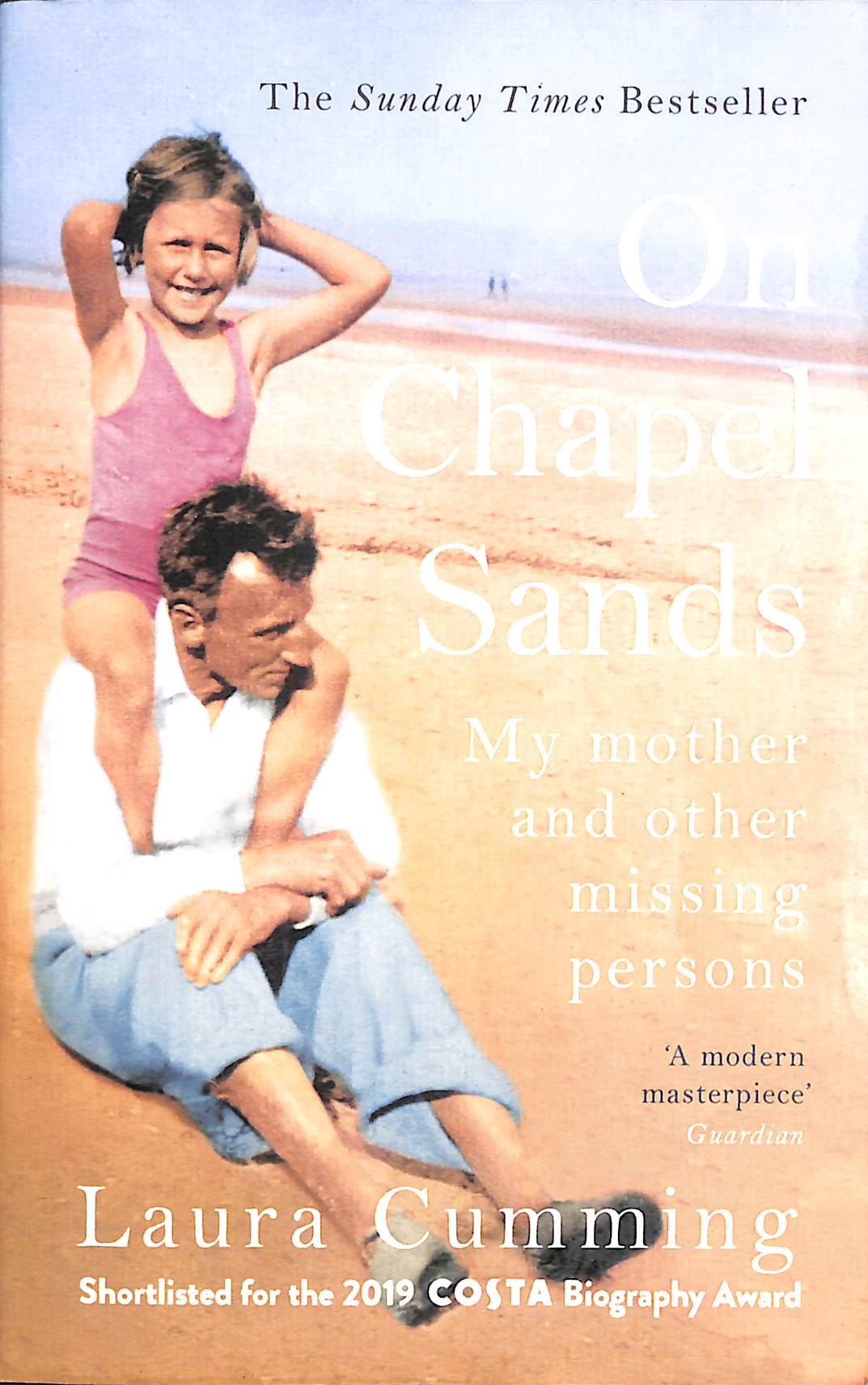 On Chapel Sands: My mother and other missing persons
