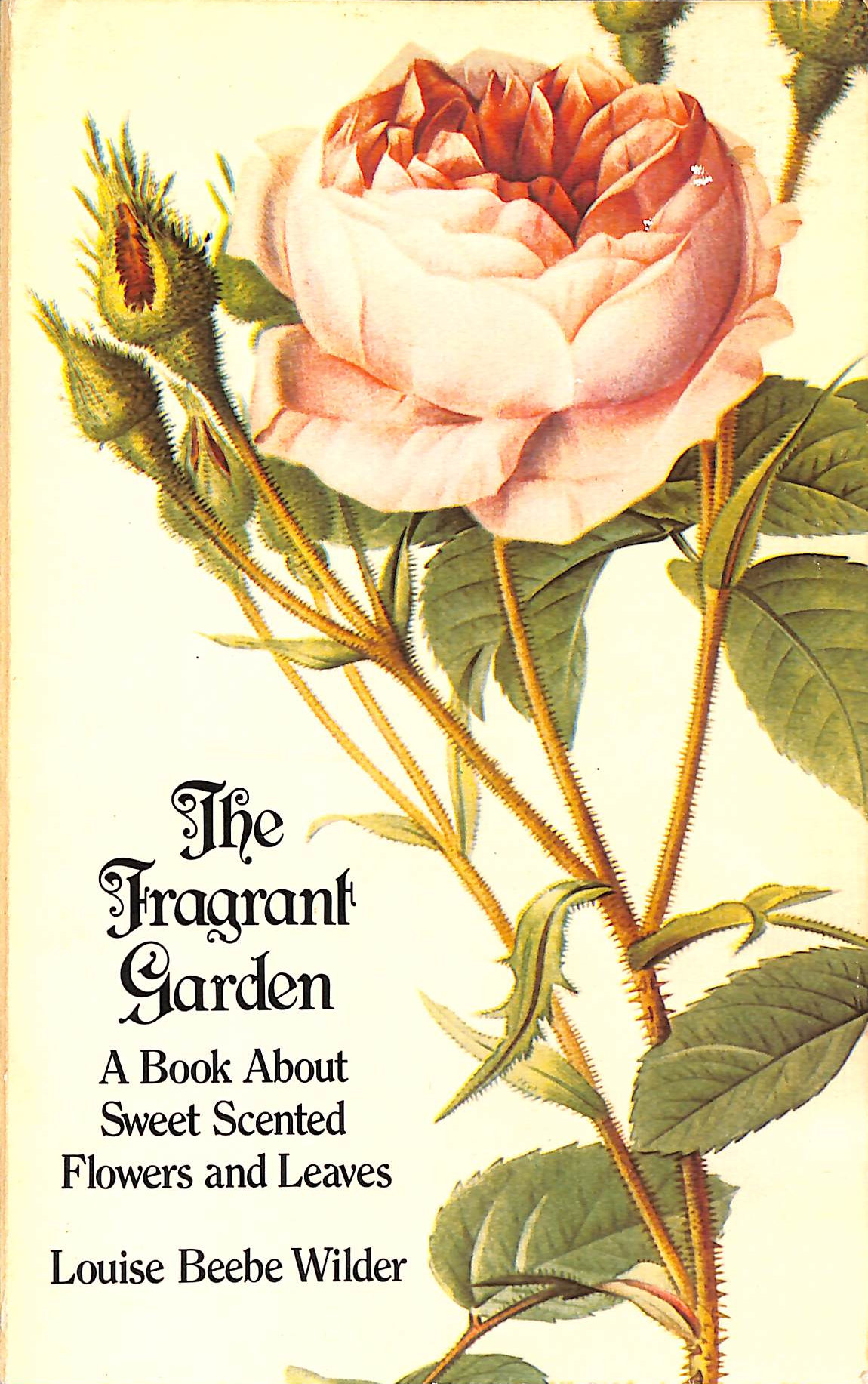 The Fragrant Garden