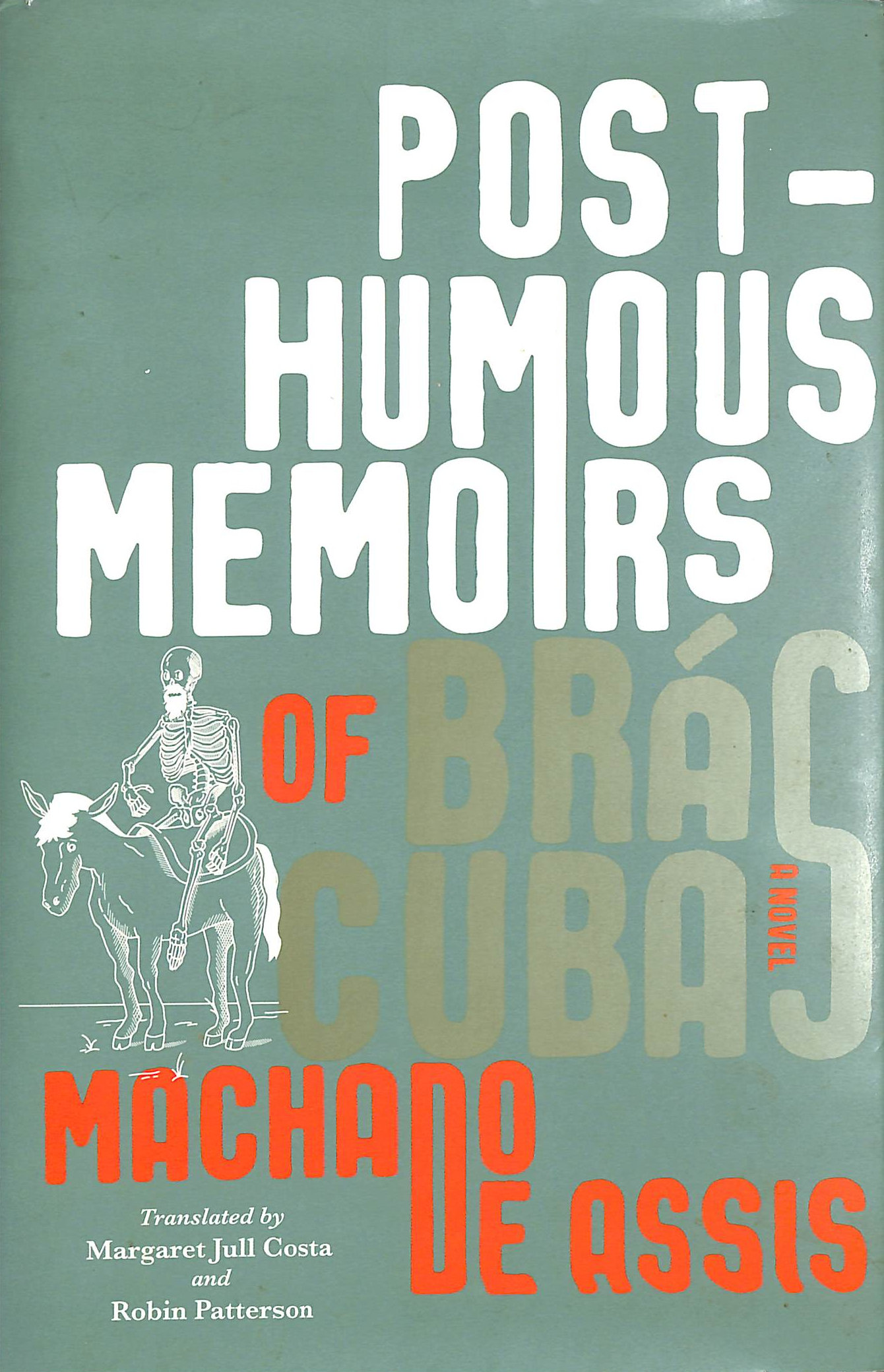 Posthumous Memoirs of Bras Cubas