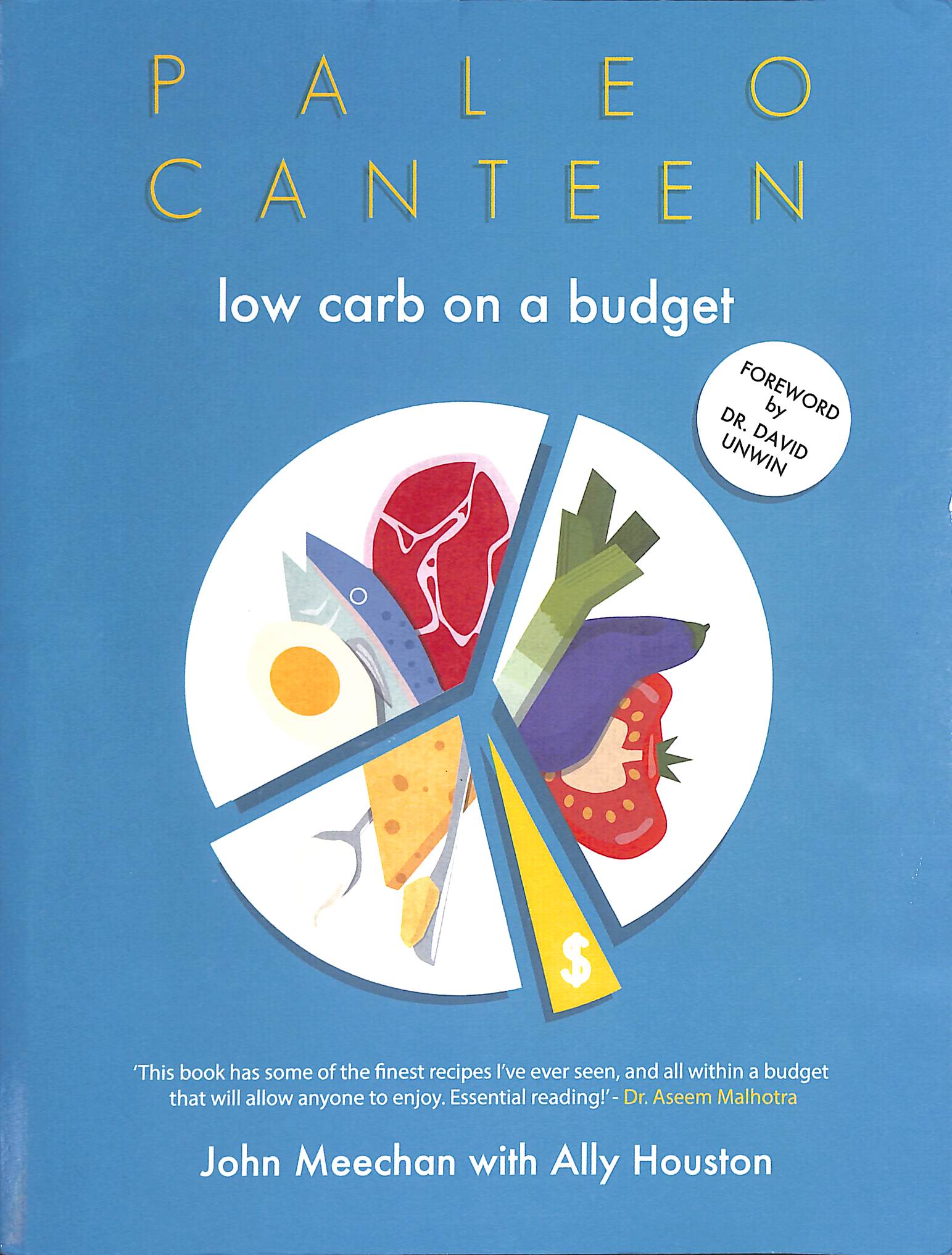 Paleo Canteen Low Carb On A Budget: The Easy Weight-Loss Low Carb Cookbook: 1 (The Ultimate Low Carb Cookbooks)
