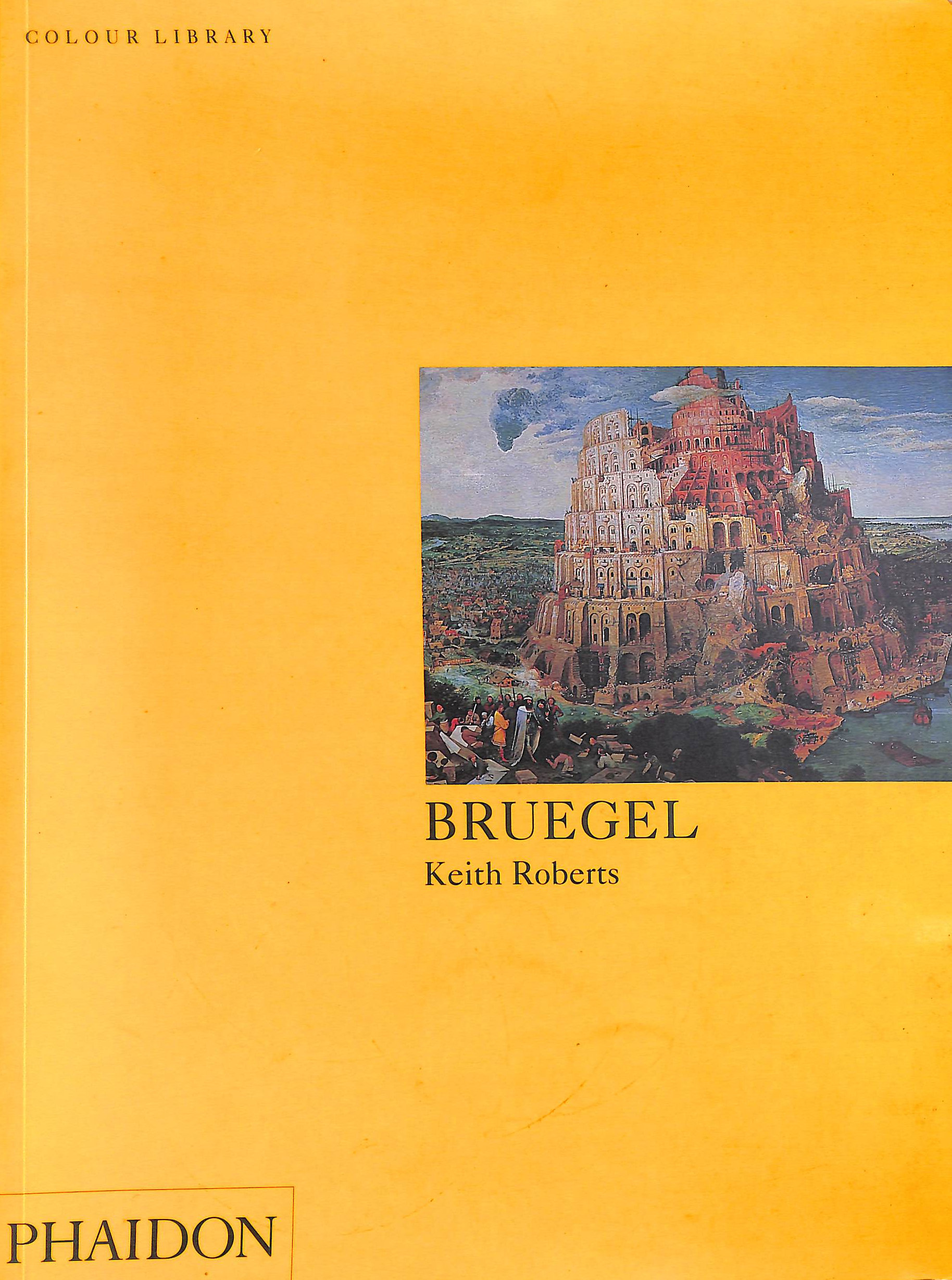 Bruegel (Phaidon Colour Library)