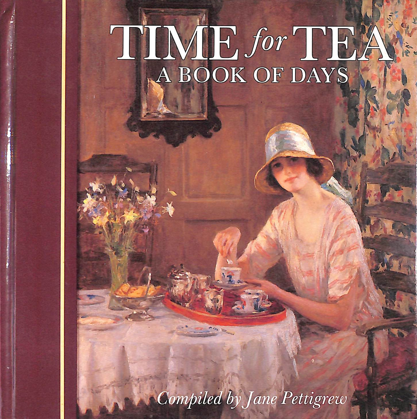 Time for Tea: A Book of Days