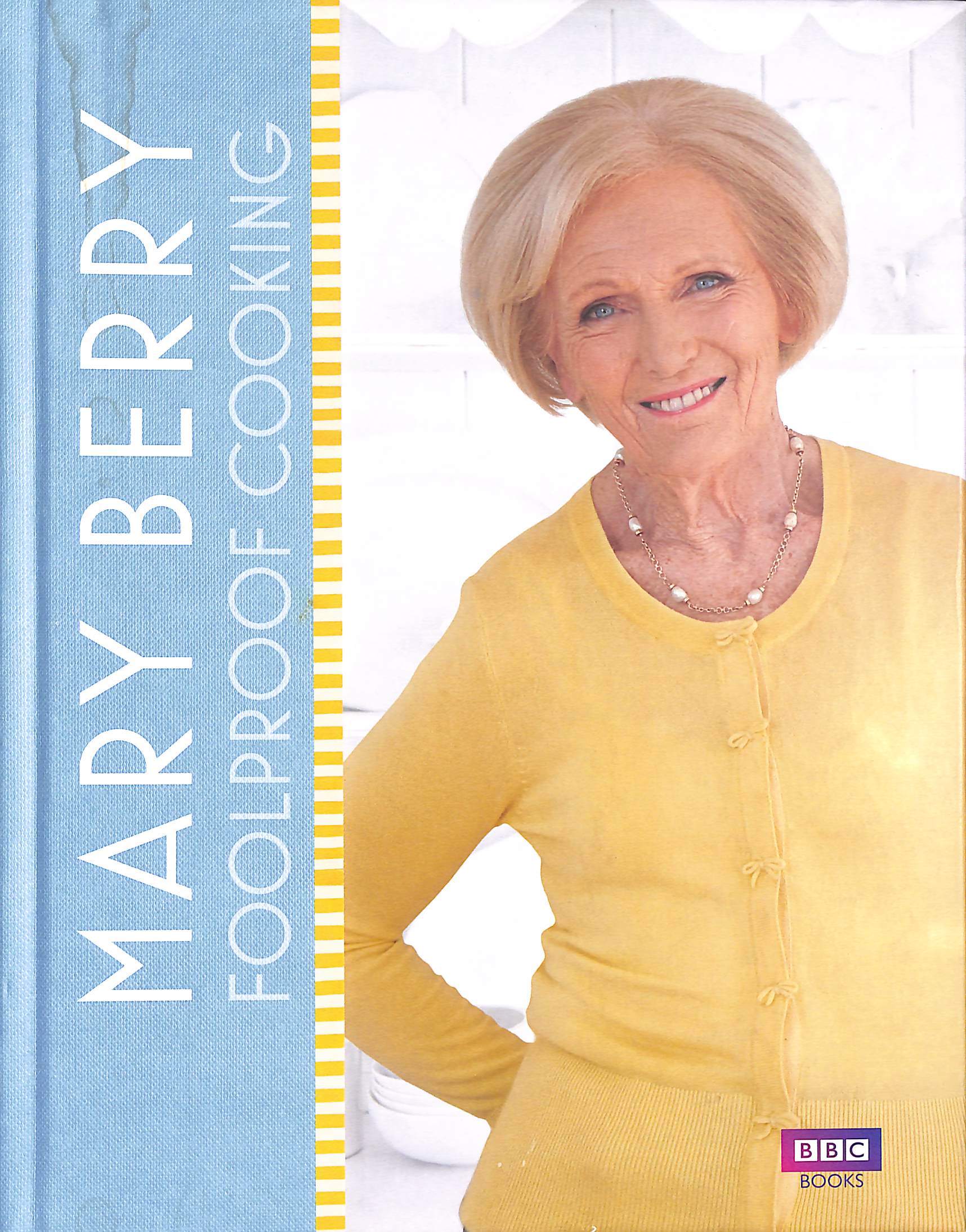 Mary Berry: Foolproof Cooking