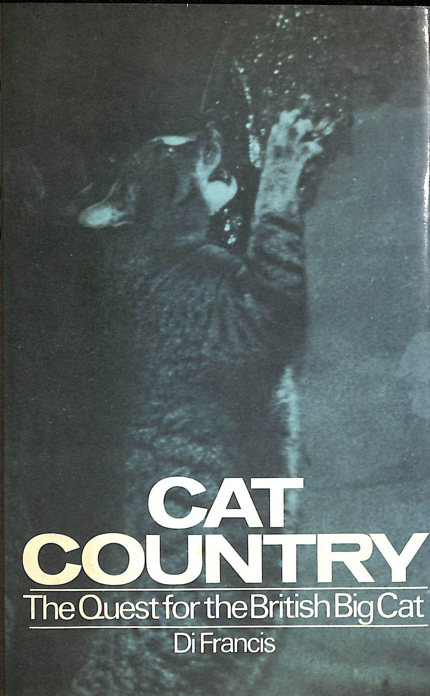 Cat Country: Quest for the British Big Cat