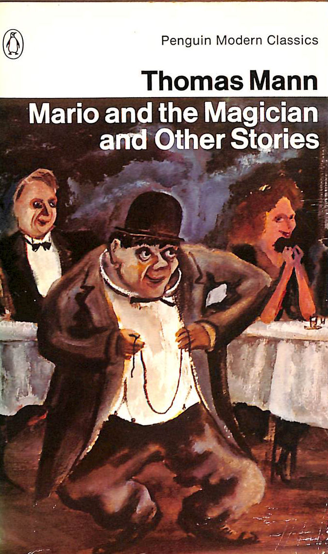 Mario And the Magician And Other Stories