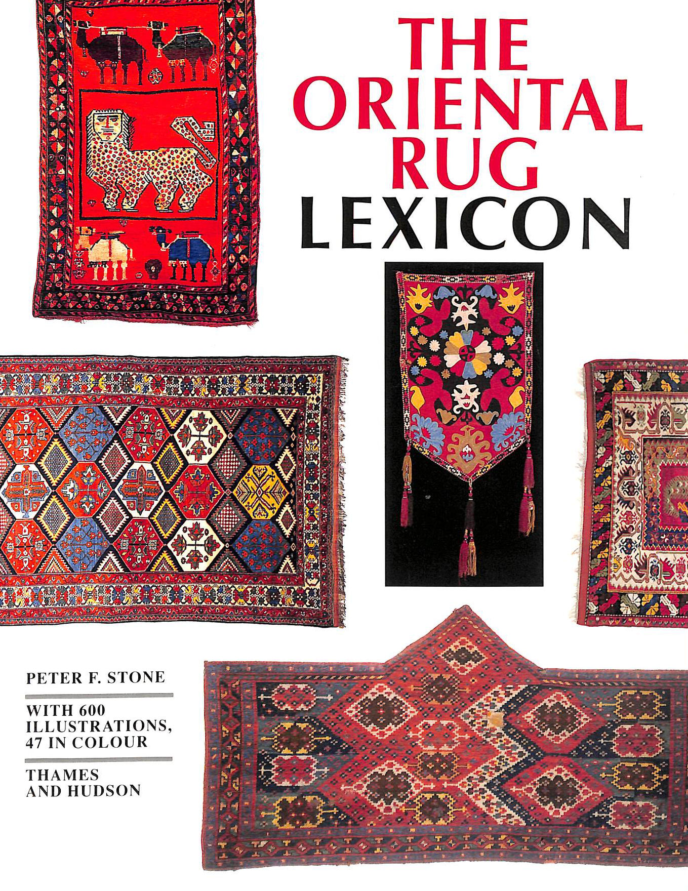 The Oriental Rug Lexicon