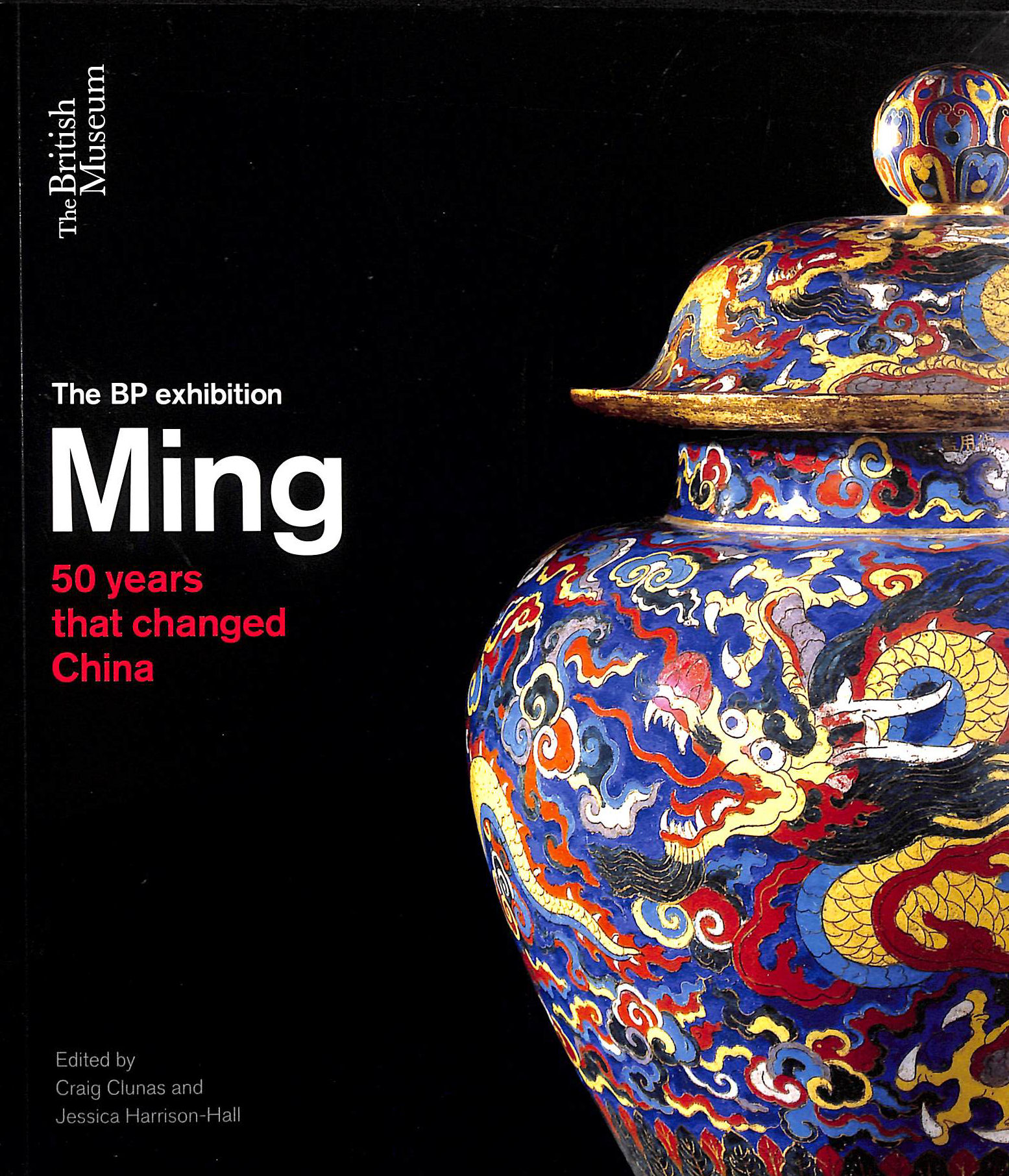 Ming: 50 years that changed China