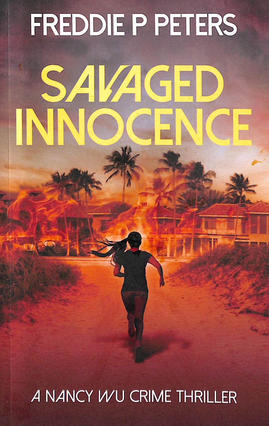Savaged Innocence: A Compelling Nancy Wu Crime Thriller