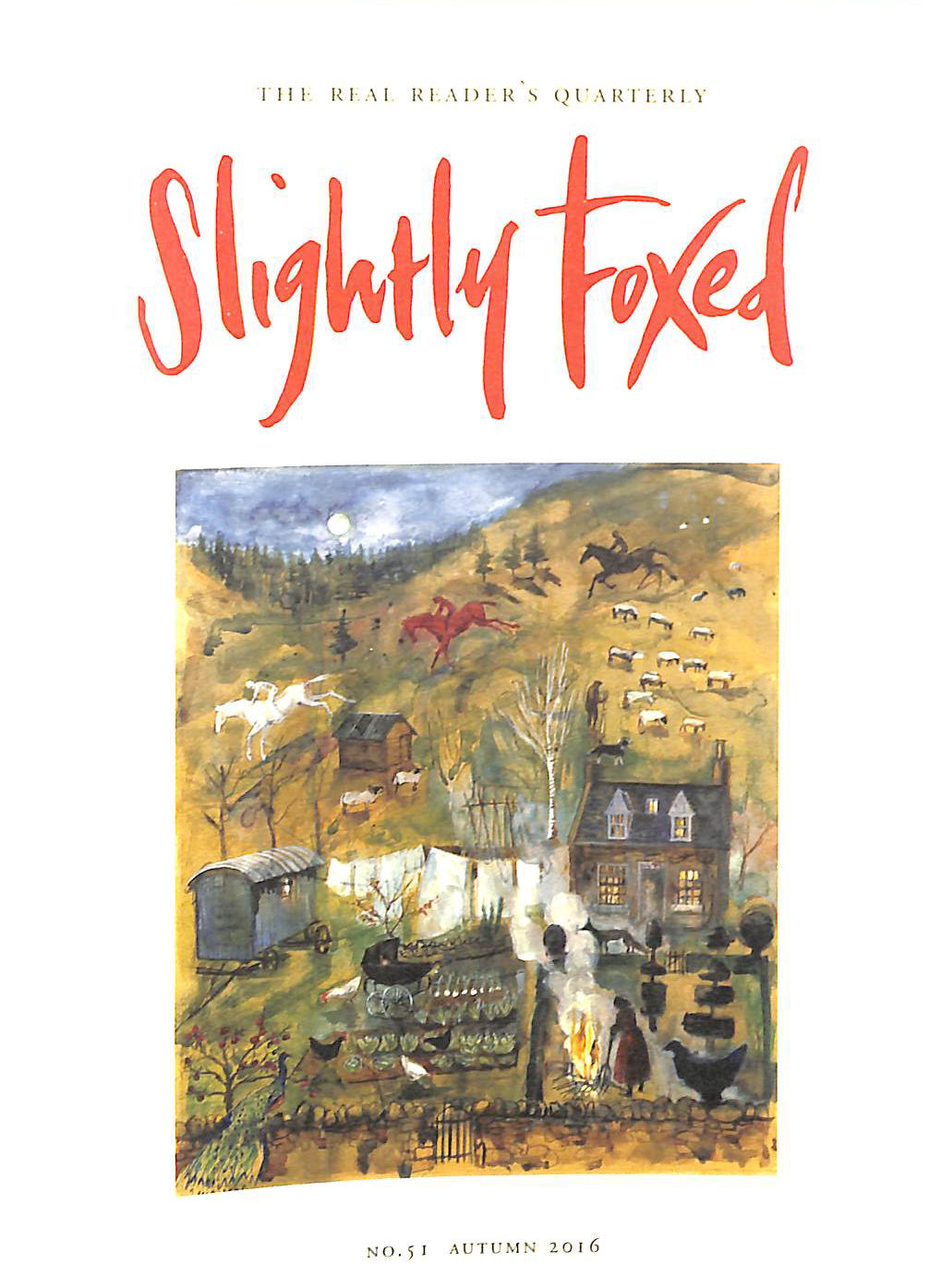 Slightly Foxed A Cheerful Revolutionary: No. 51 The Real Reader's Quarterly