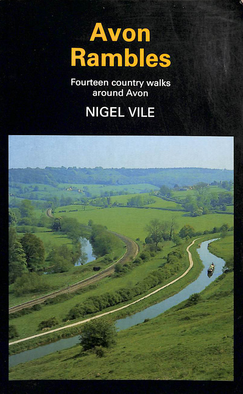 Avon Rambles: Fourteen Country Walks in Avon