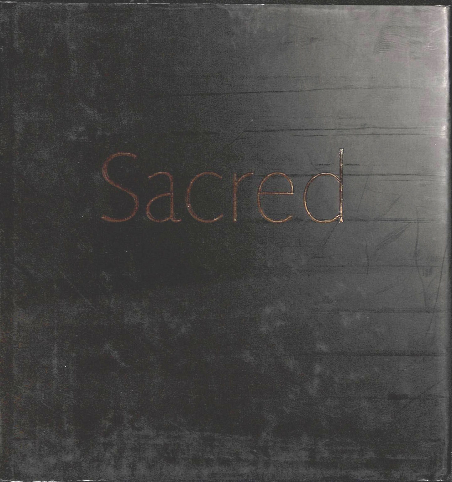Sacred: Books of the Three Faiths- Judaism, Christianity, Islam