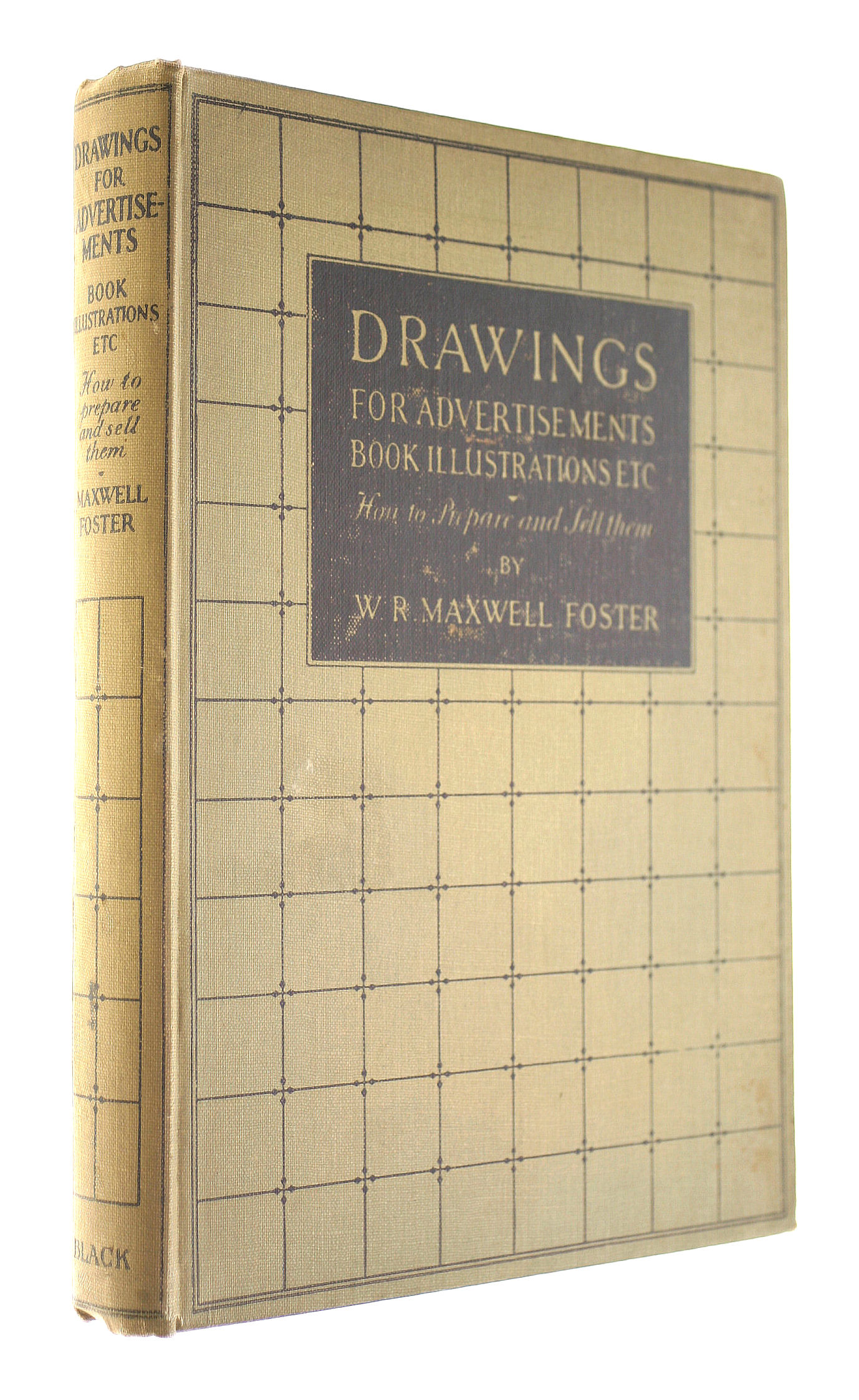 Drawings For Advertisements, Book Illustrations How To Prepare & Sell Them