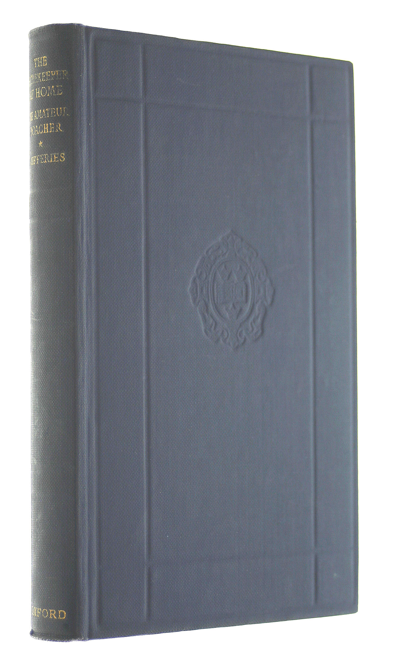 The Gamekeeper at Home; The Amateur Poacher, [Oxford World's Classics 516]