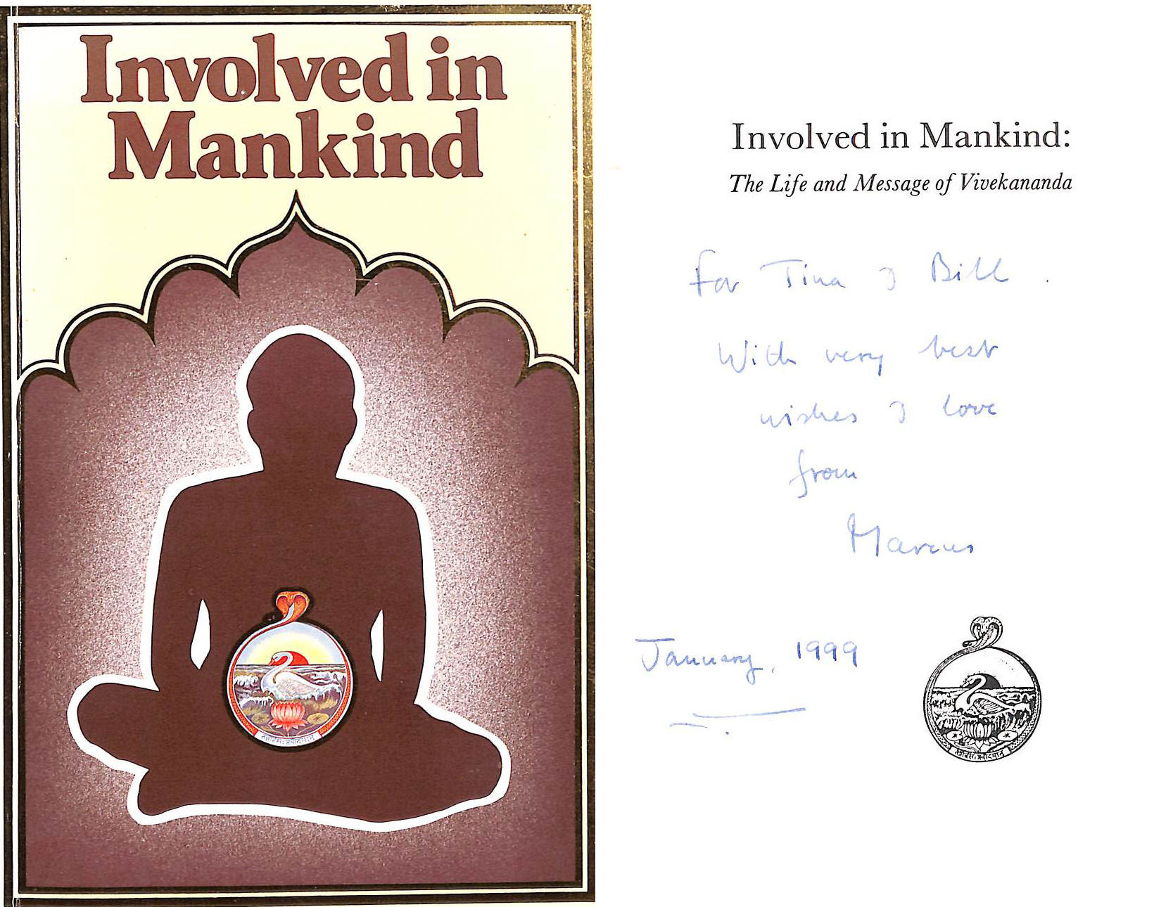 Involved in Mankind: Life and Message of Vivekananda. Gift inscription.