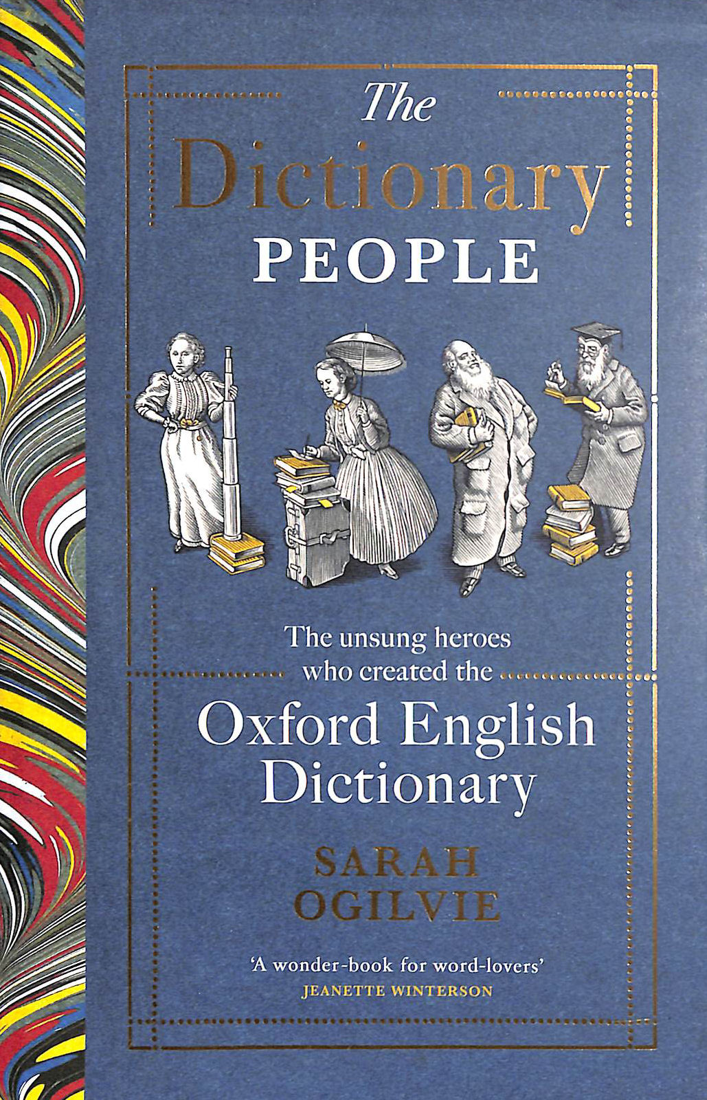 The Dictionary People: Longlisted For The Womens Non-Fiction 2024 Prize